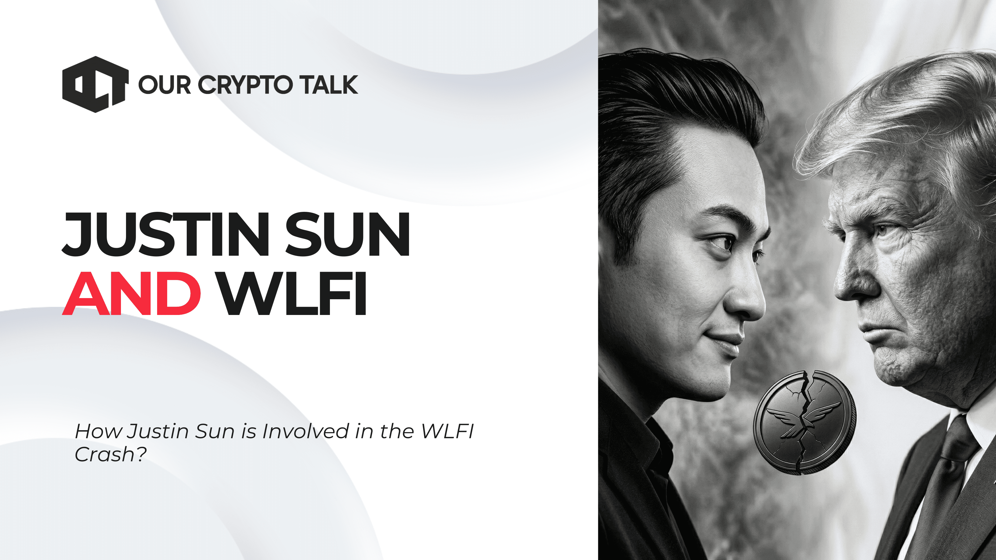 How Justin Sun is Involved in The WLFI Crash? image