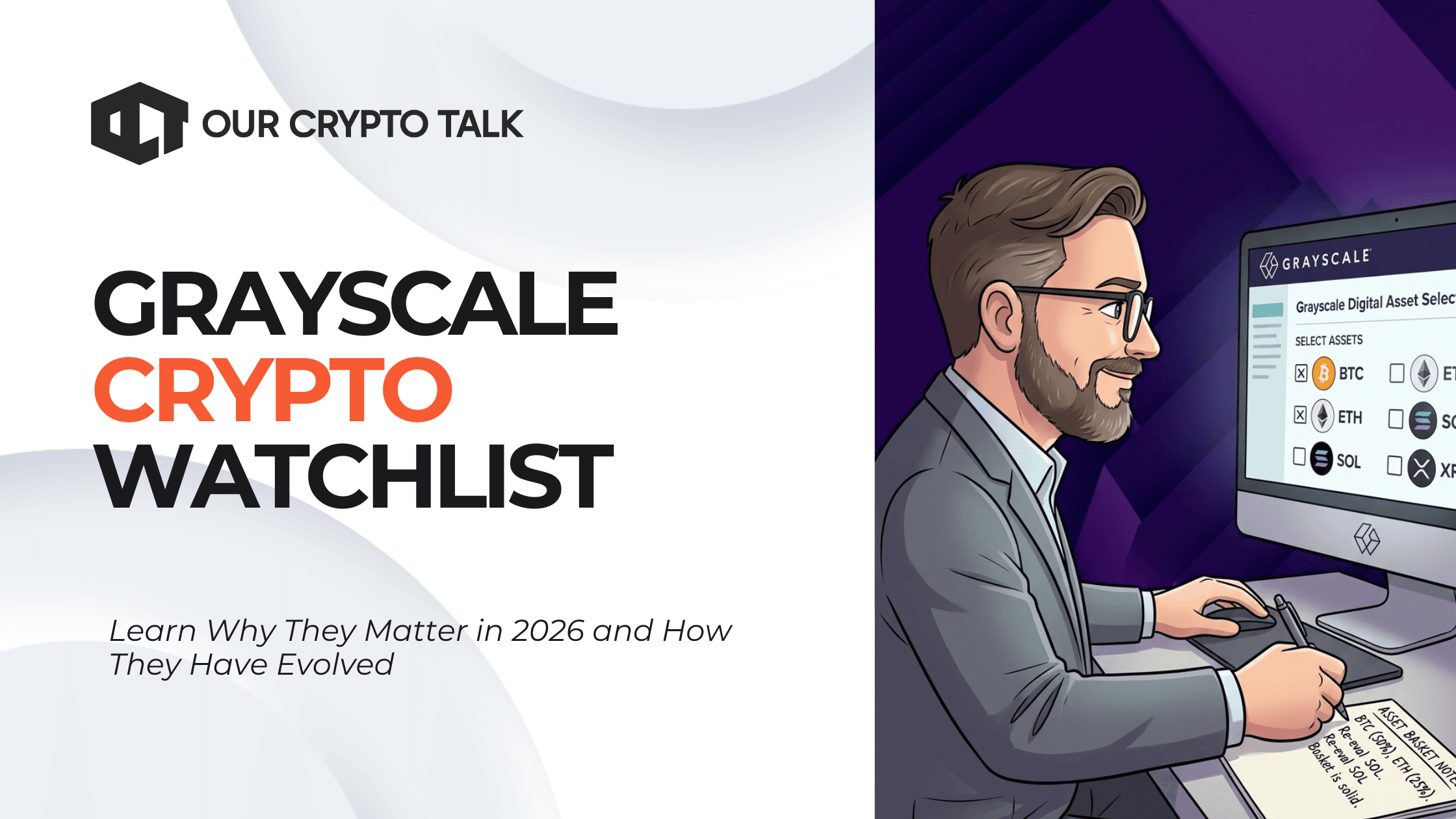 Why Grayscale Watchlist Is Important for Crypto Investors? image