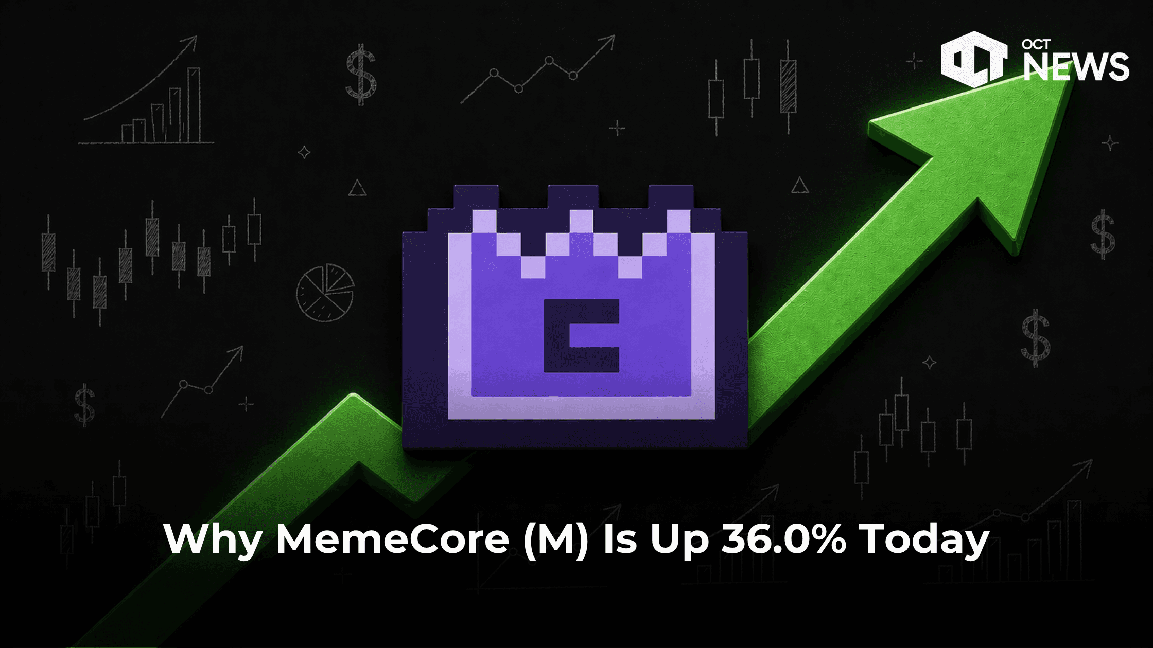 Why MemeCore (M) Is Up 36% Today? image