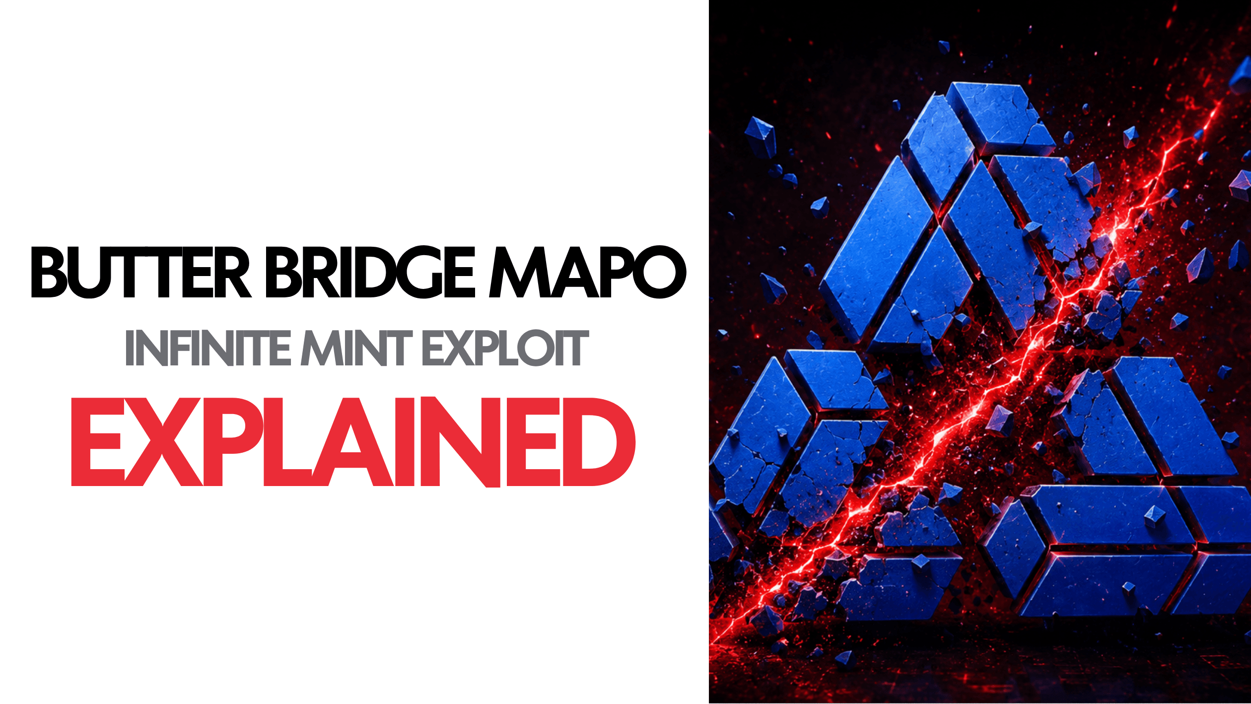Butter Bridge Exploit: How the MAPO Infinite Mint Worked image