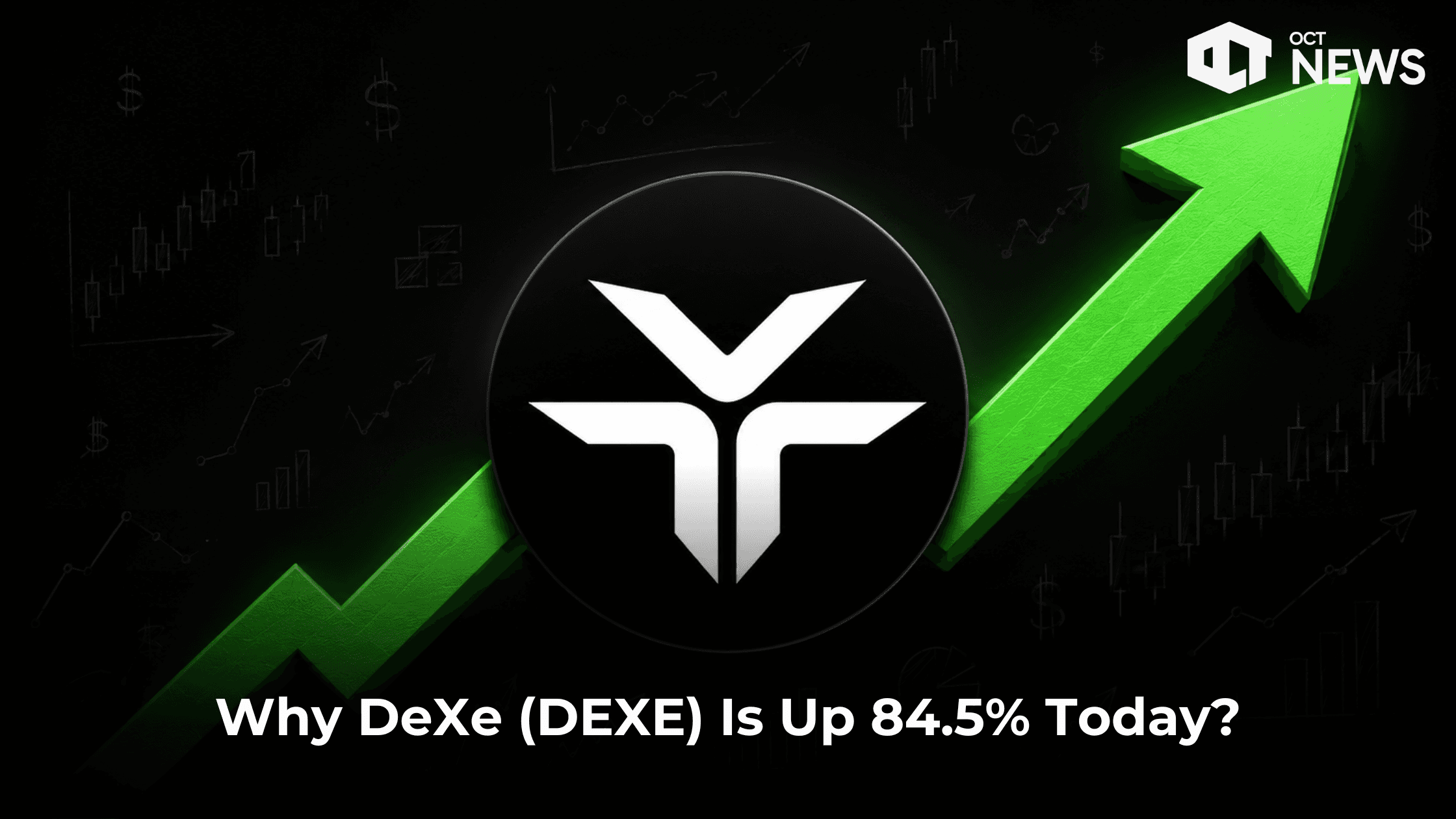 Why DeXe (DEXE) Is Up 84.5% Today?