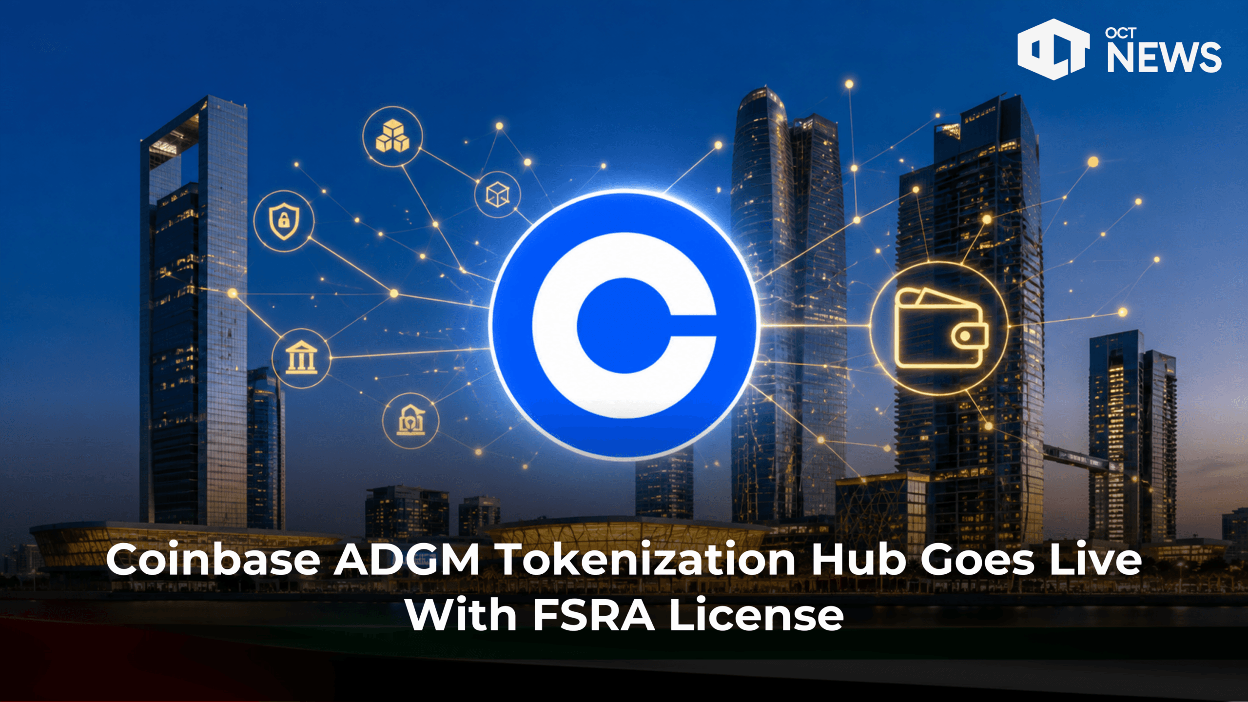 Coinbase ADGM Tokenization Hub Goes Live With FSRA License image