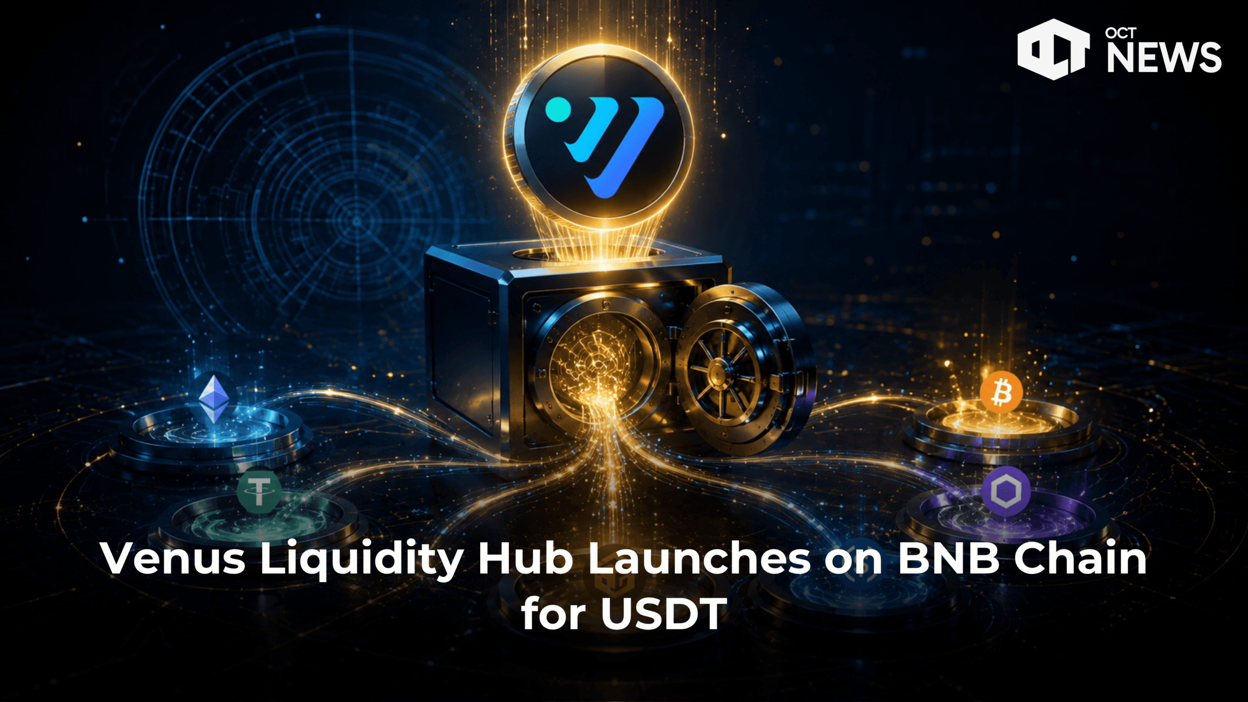 Venus Liquidity Hub Launches on BNB Chain for USDT image