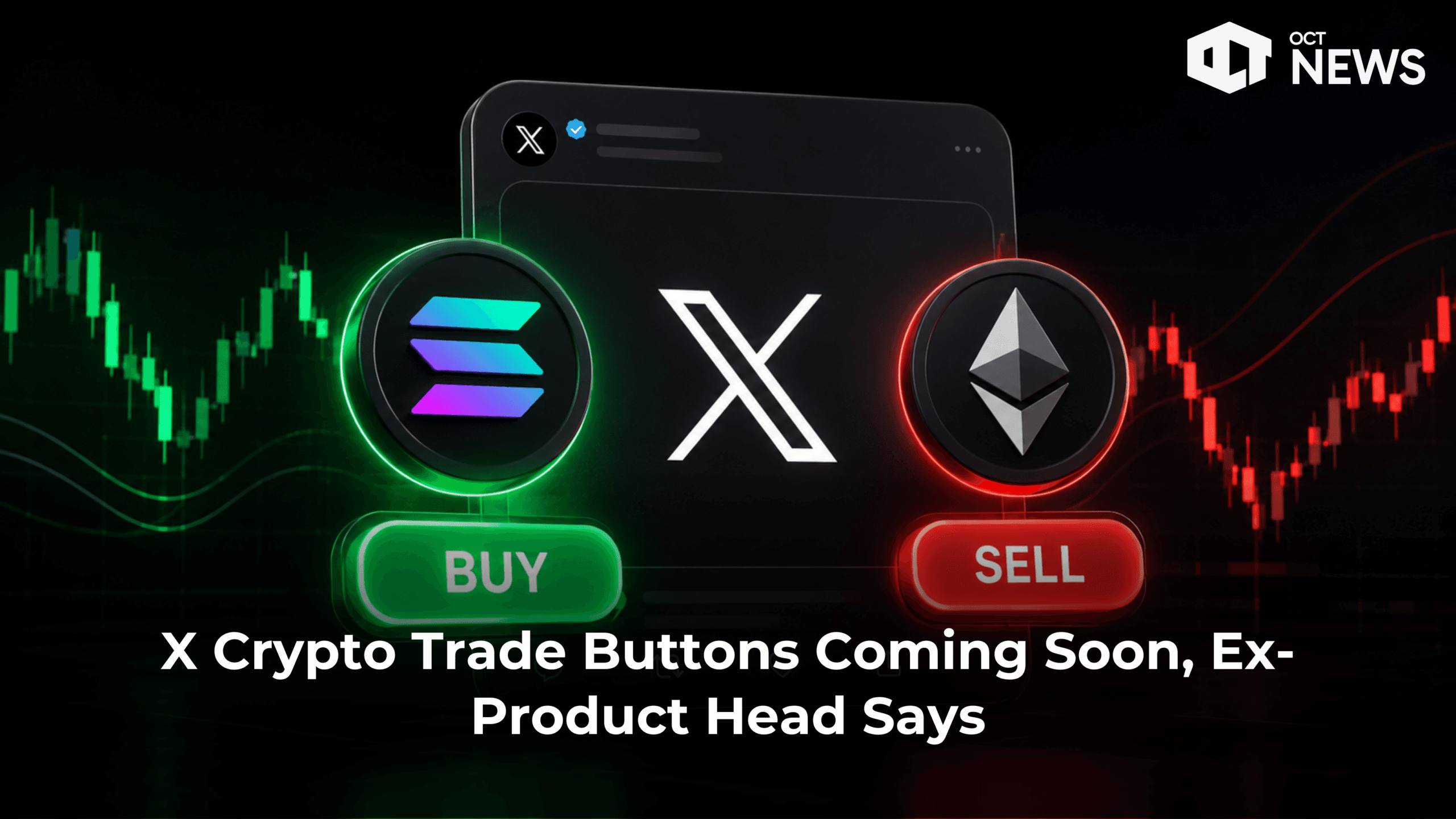 X Crypto Trade Buttons Coming Soon, Ex-Product Head Says image