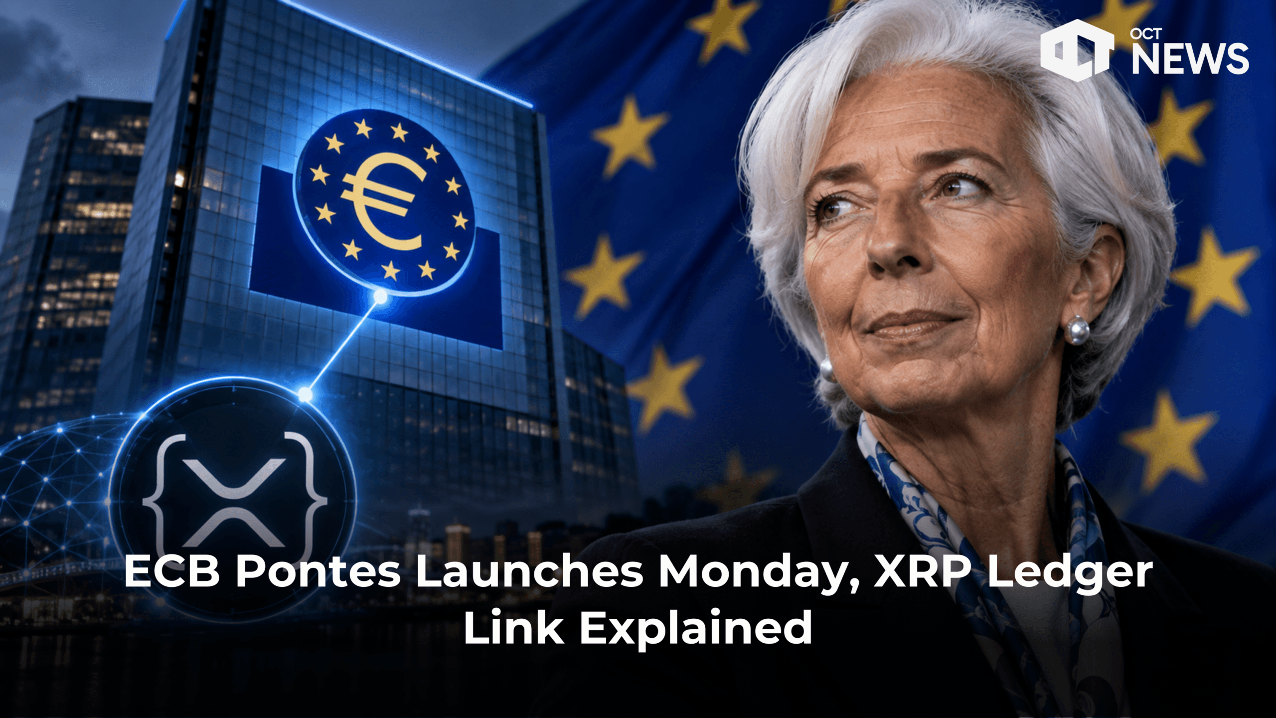 ECB Pontes Launches Monday, XRP Ledger Link Explained image