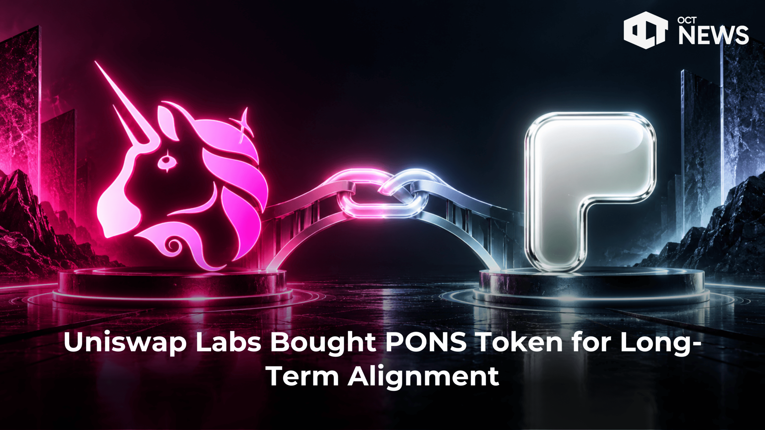 Uniswap Labs Bought PONS Token for Long-Term Alignment image