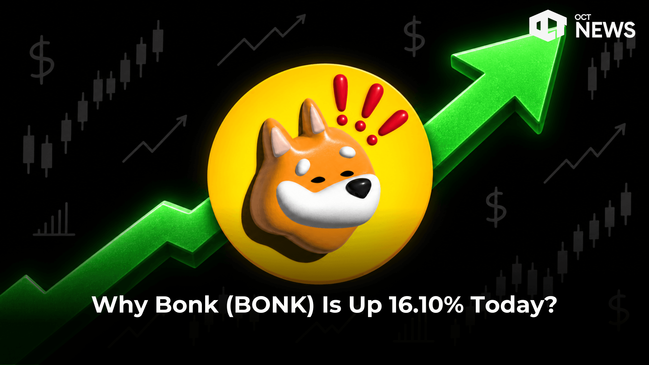Why Bonk (BONK) Is Up 16.10% Today?