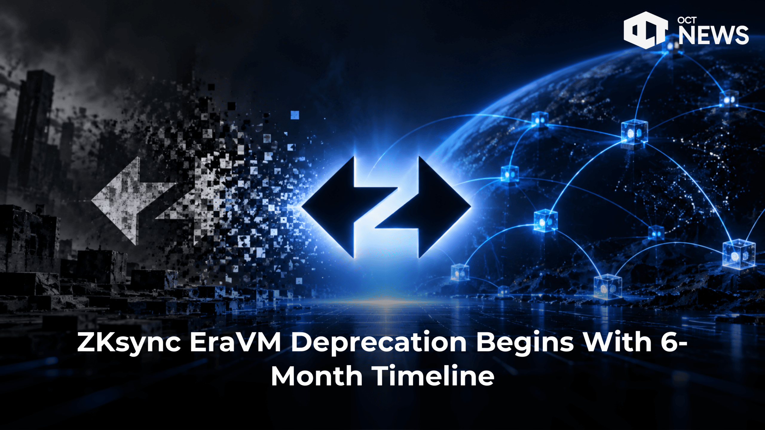 ZKsync EraVM Deprecation Begins With 6-Month Timeline image