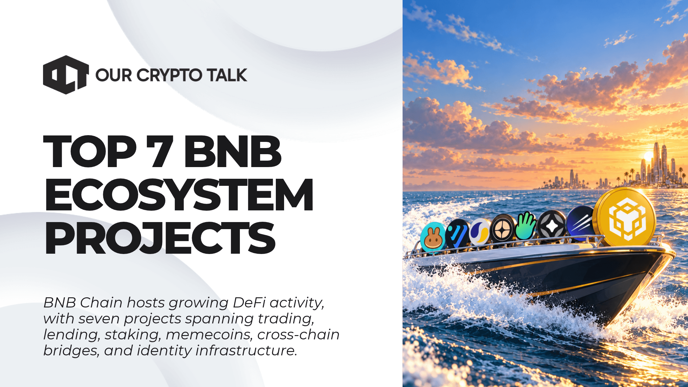 Top 7 BNB Ecosystem Projects to Watch Going Into 2027 image