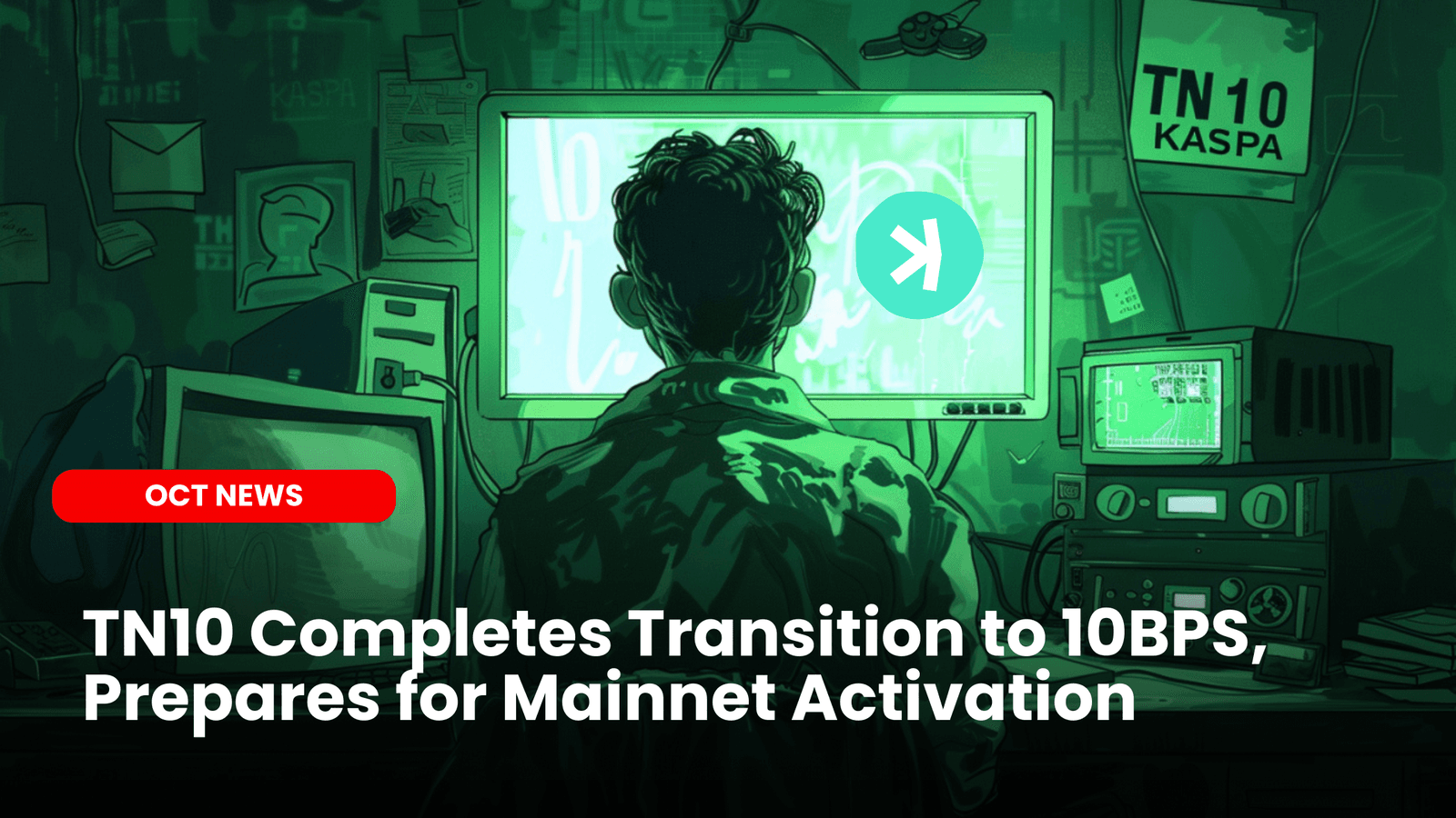 TN10 Completes Transition to 10BPS, Prepares for Mainnet Activation image