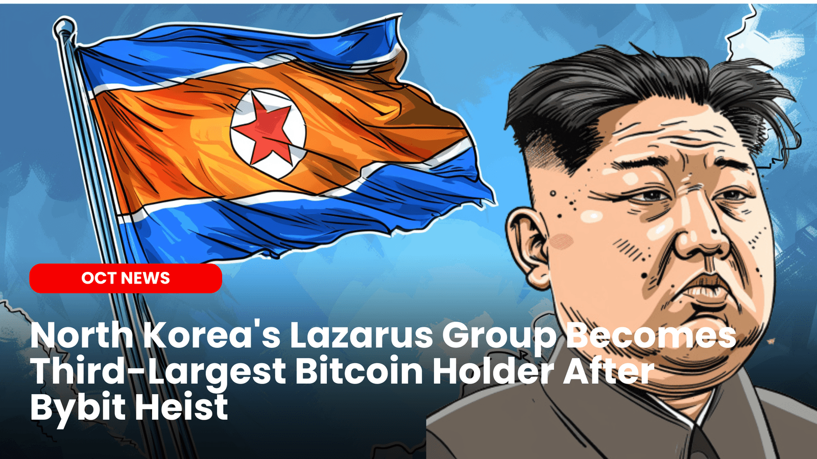 North Korea’s Lazarus Group Becomes Third-Largest Bitcoin Holder After Bybit Heist image