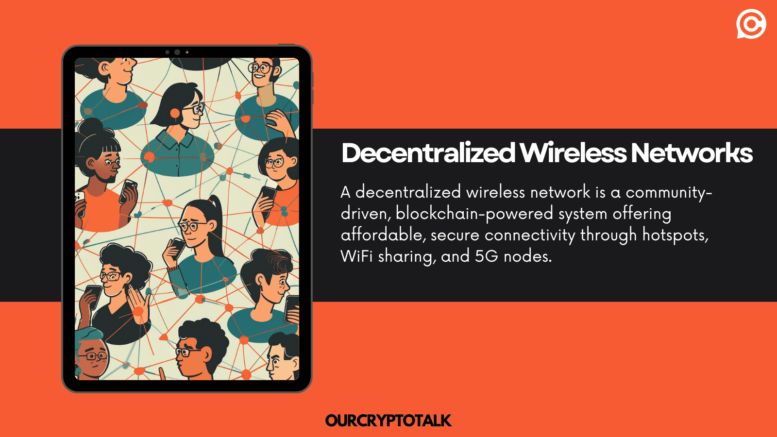 What are Decentralized Wireless Networks ?