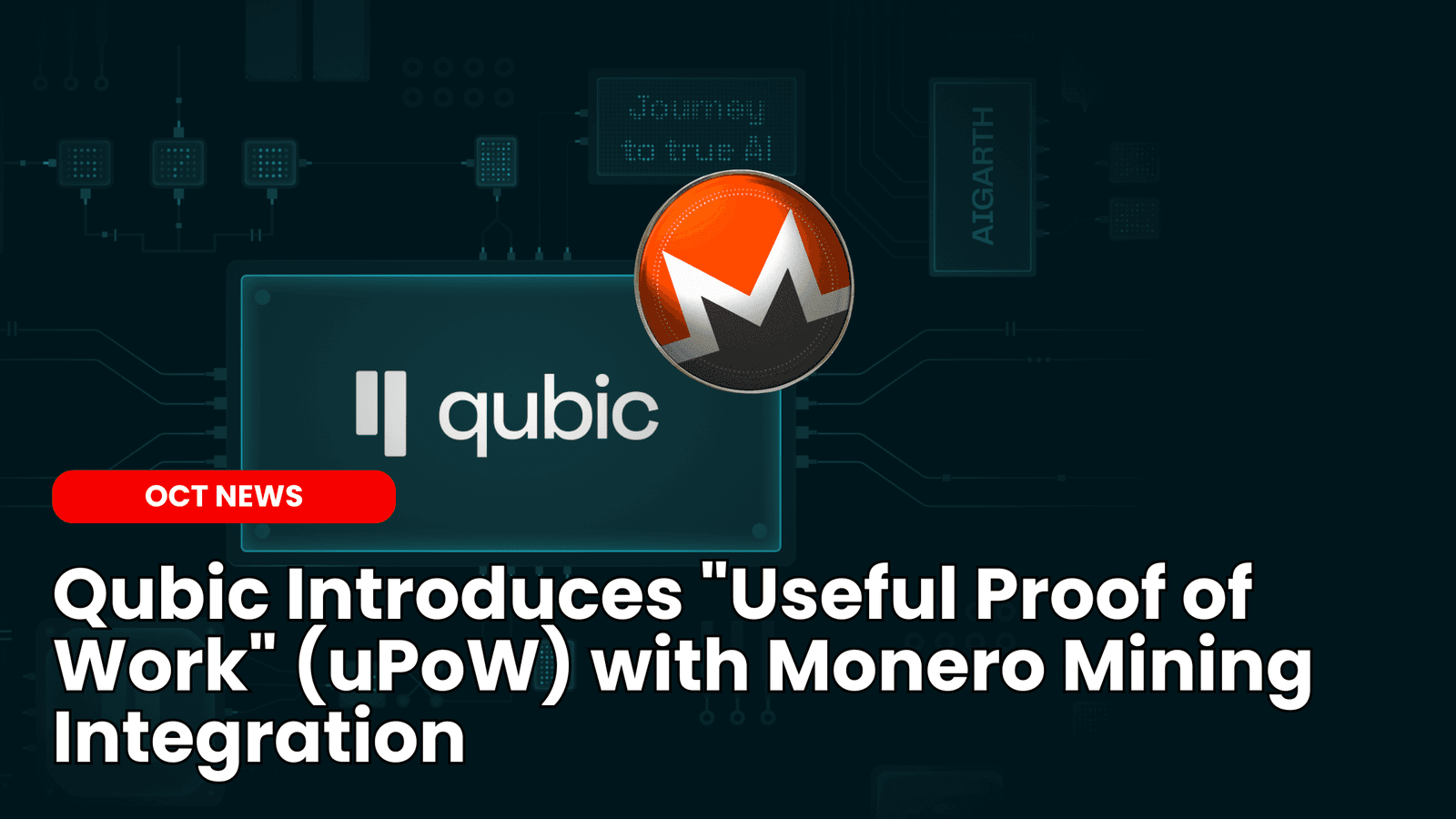 Qubic Introduces “Useful Proof of Work” (uPoW) with Monero Mining Integration image