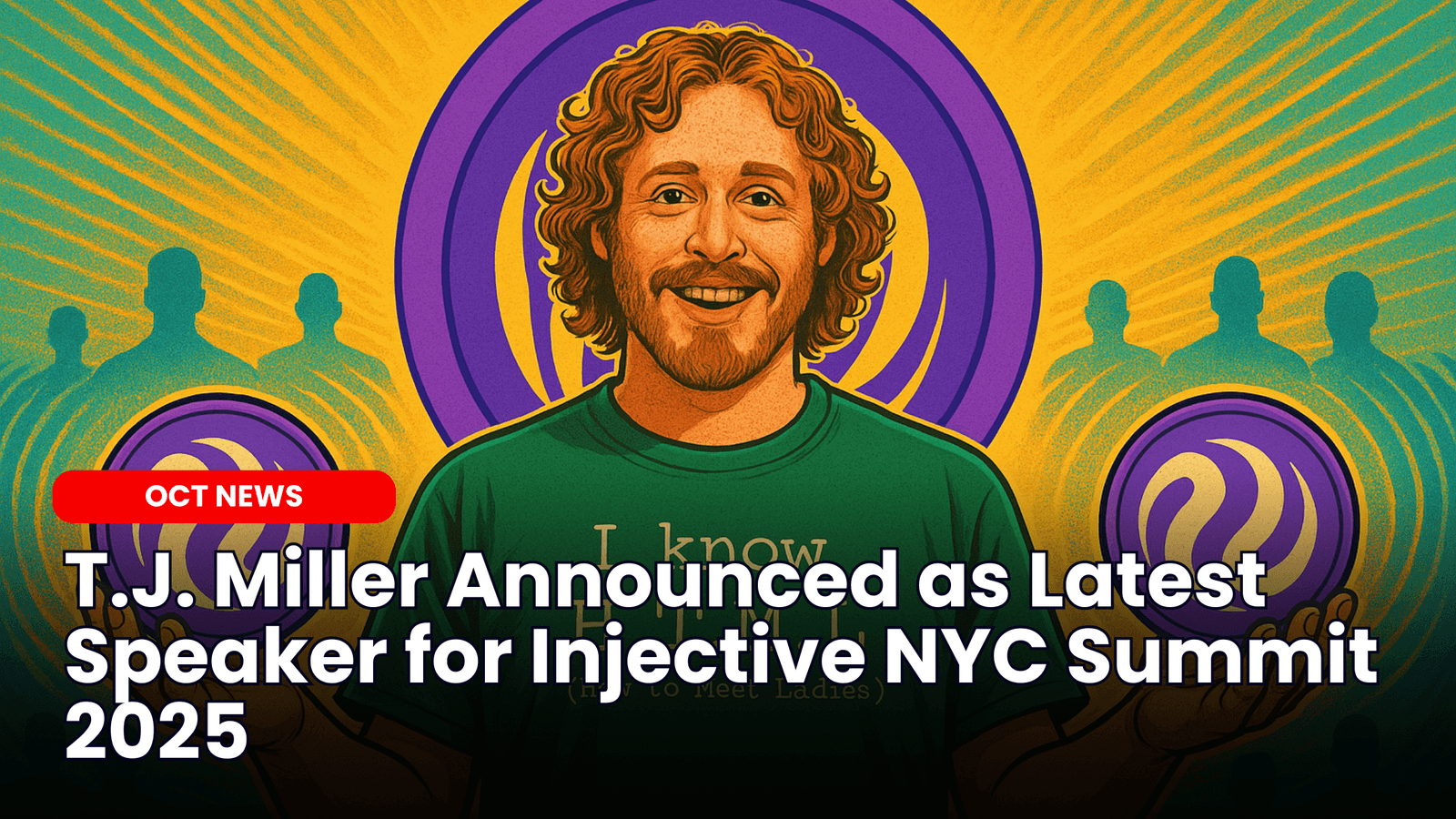T.J. Miller Announced as Latest Speaker for Injective NYC Summit 2025 image