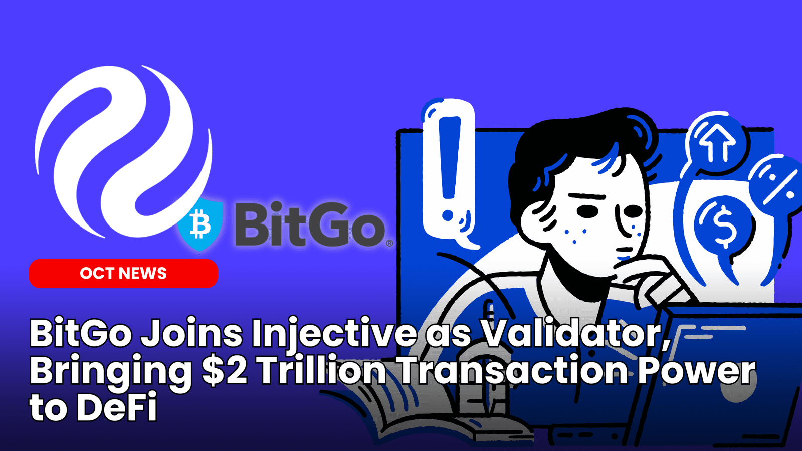 BitGo Joins Injective as Validator, Bringing $2 Trillion Transaction Power to DeFi image