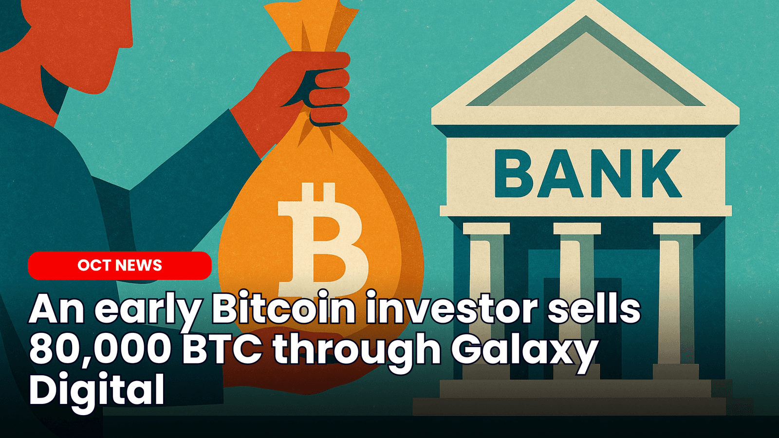 An early Bitcoin investor sells 80,000 BTC through Galaxy Digital image