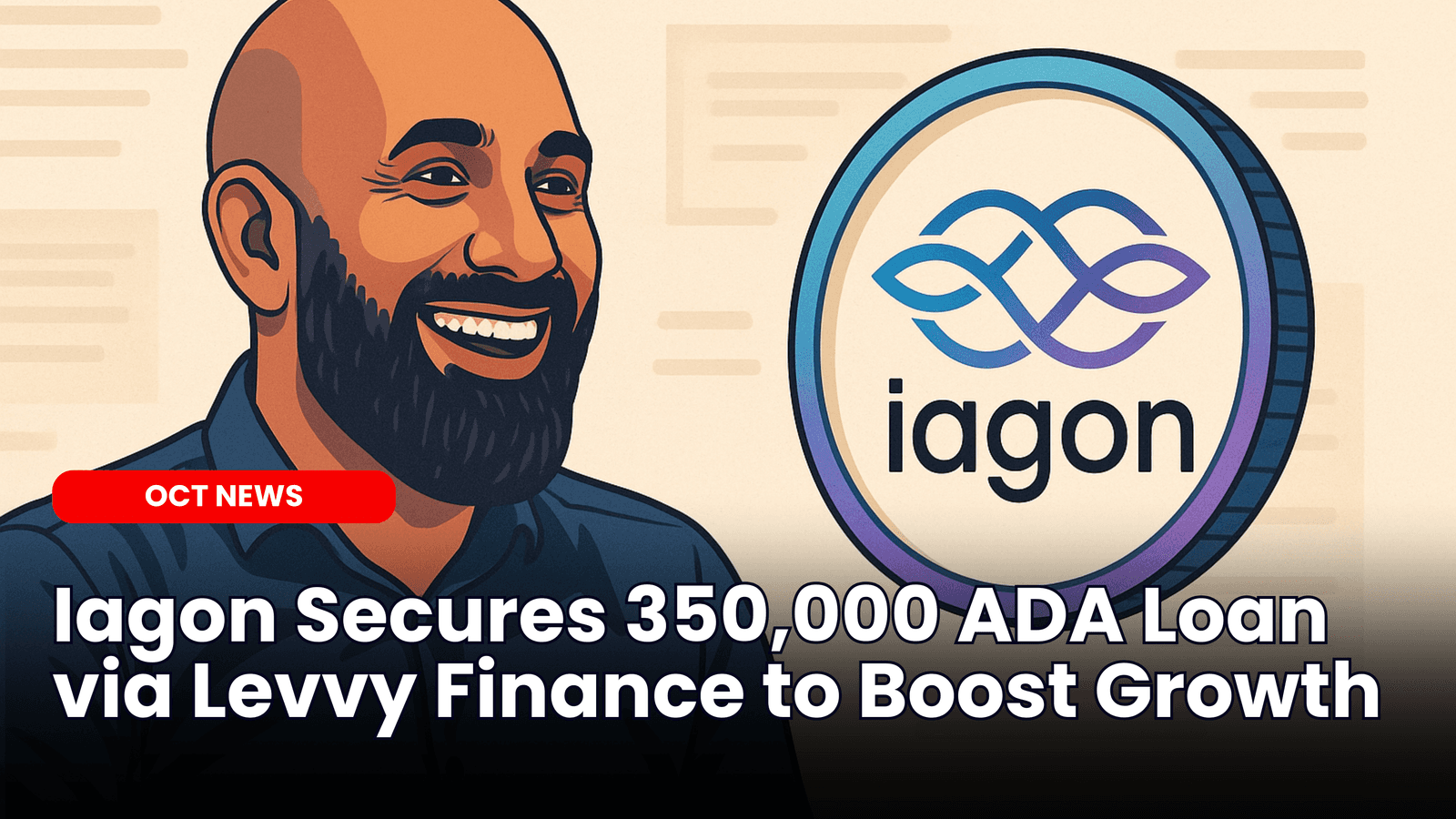 Iagon Secures 350,000 ADA Loan via Levvy Finance to Boost Growth image