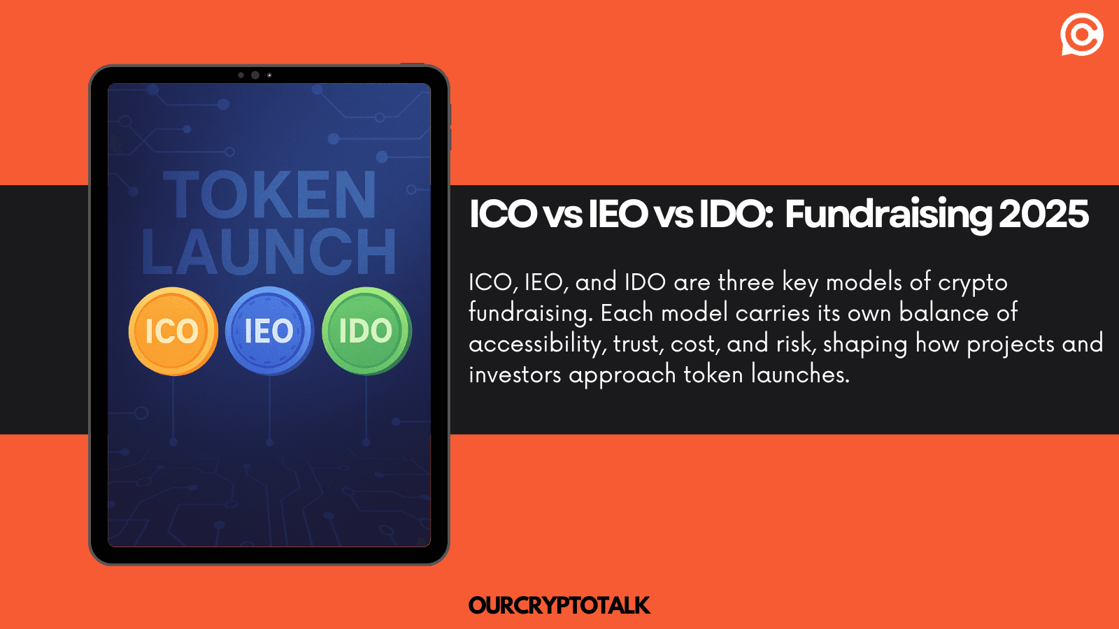 ICO vs IEO vs IDO: Navigating Crypto Fundraising in 2025