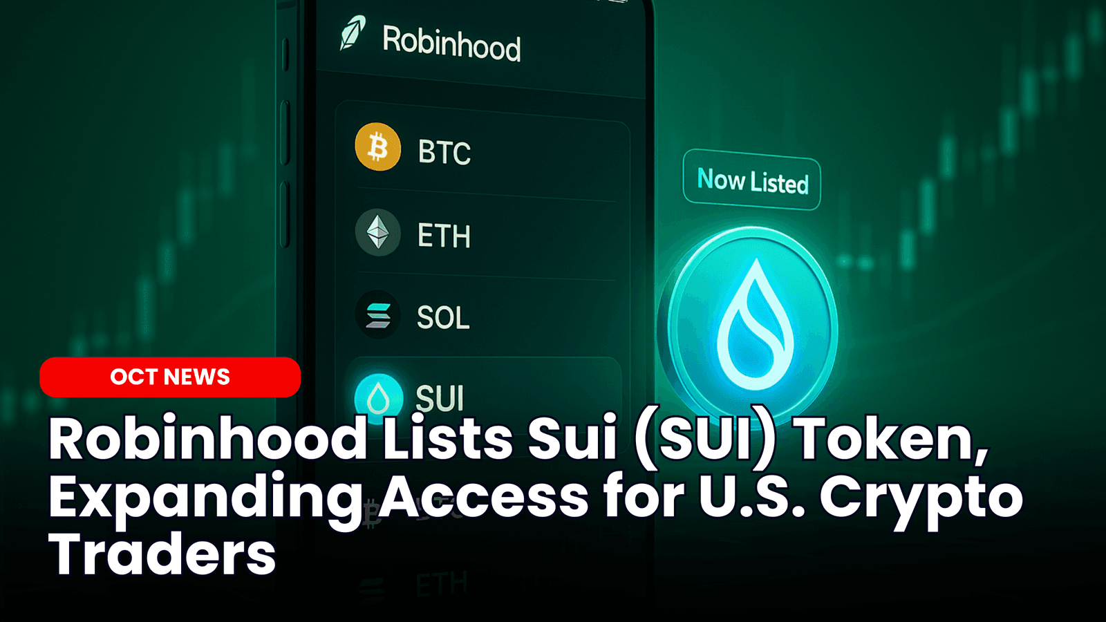Robinhood Lists Sui Token, Expanding Access for U.S. Crypto Traders image
