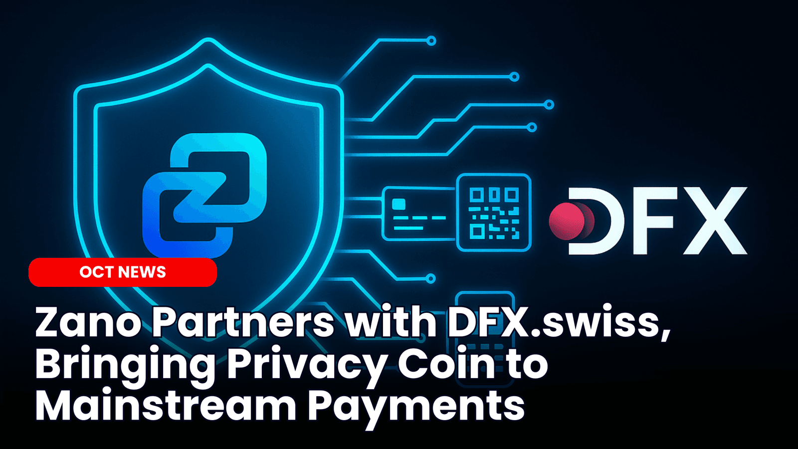 Zano Partners with DFX.swiss, Bringing Privacy Coin to Mainstream Payments image