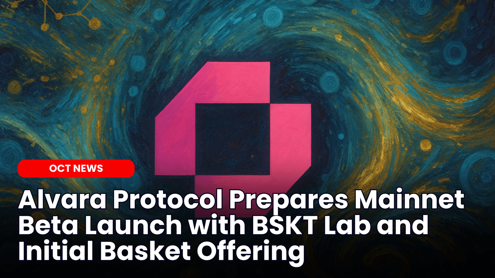 Alvara Protocol Prepares Mainnet Beta Launch with BSKT Lab and Initial Basket Offering image