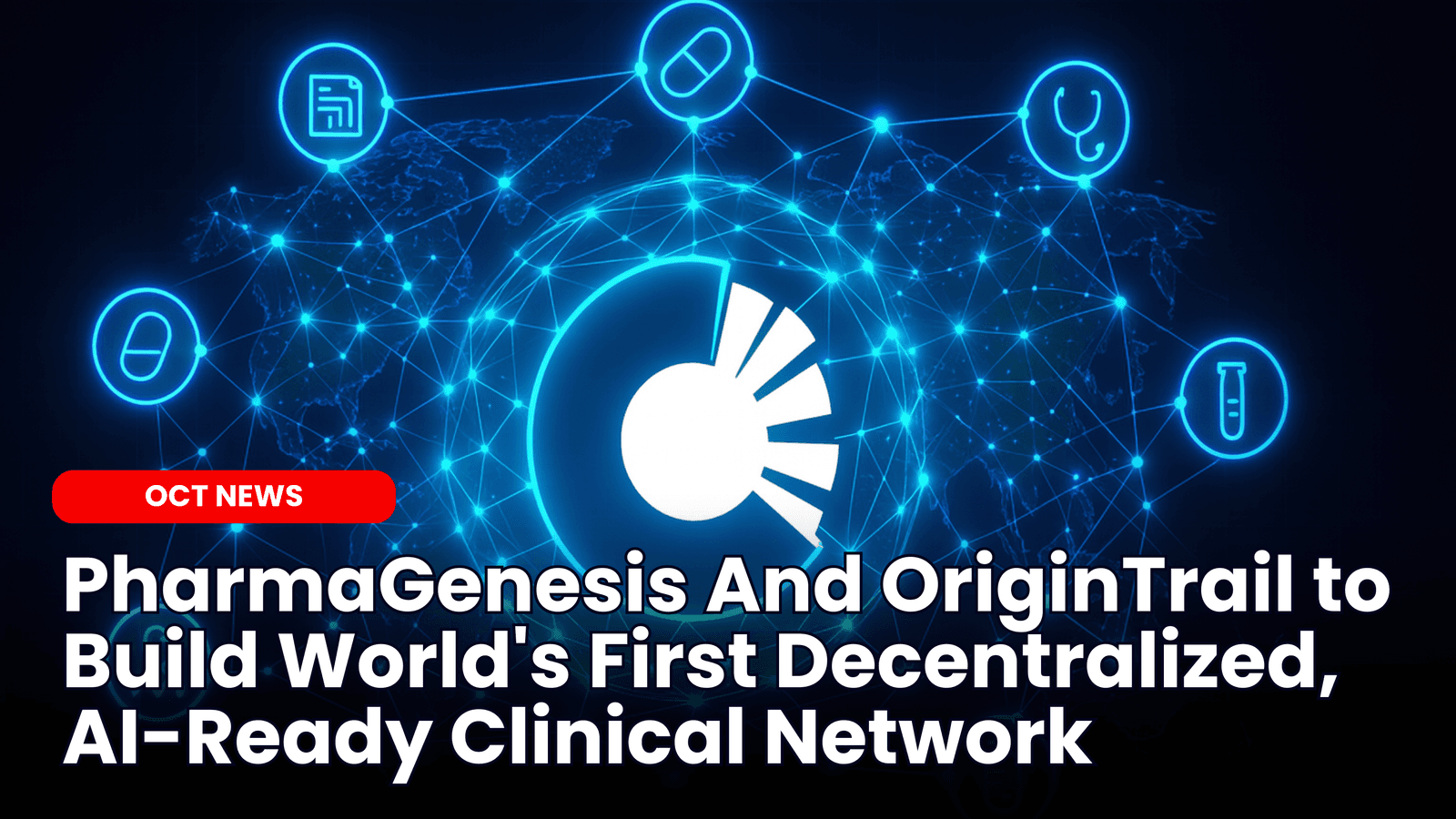OriginTrail to Build World’s First Decentralized Clinical Network image