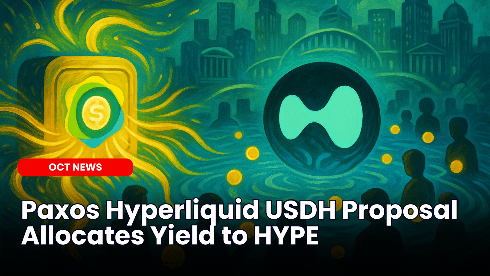 Paxos Hyperliquid USDH Proposal Allocates Yield to HYPE image