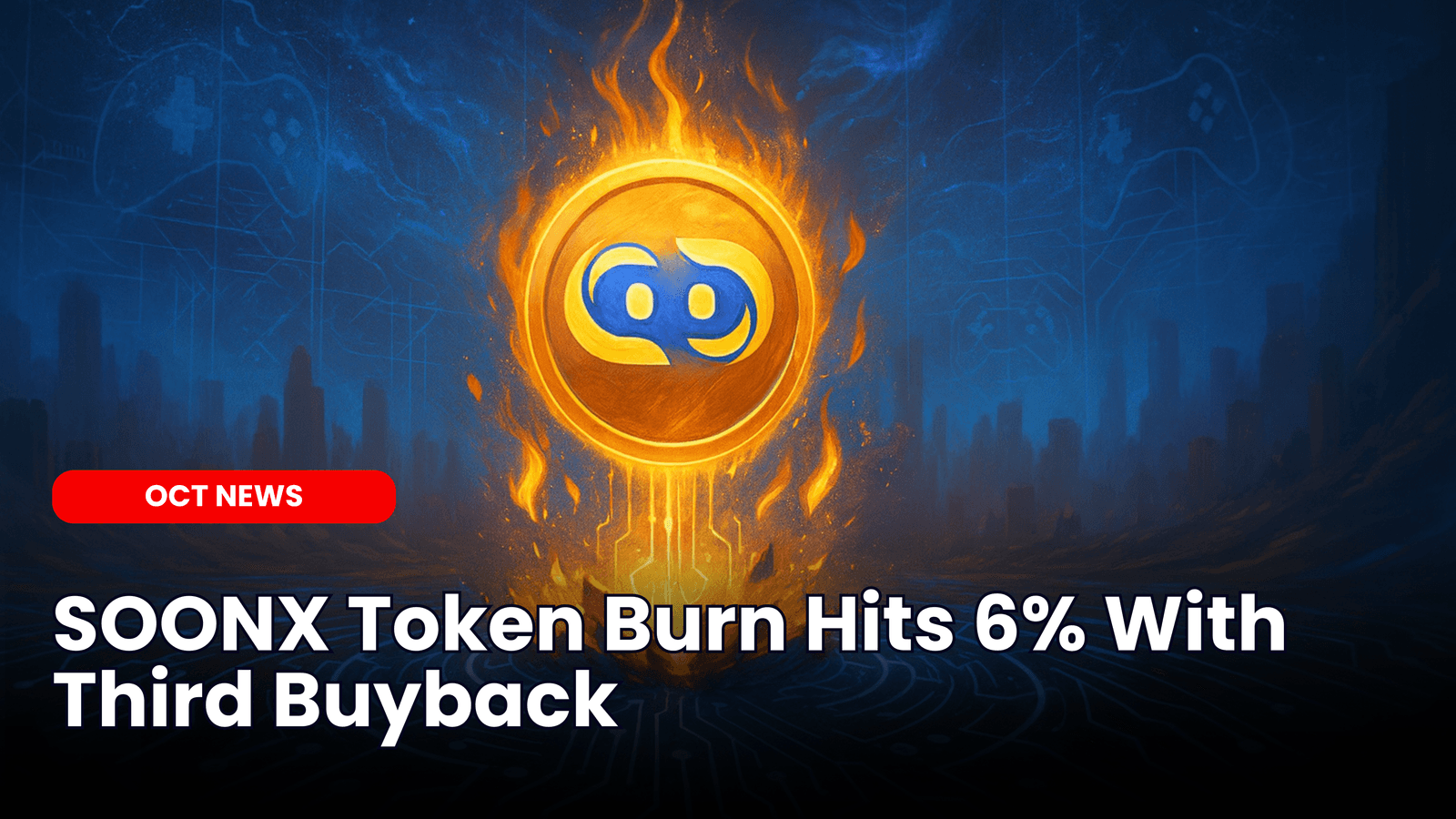 SOONX Token Burn Hits 6% With Third Buyback image