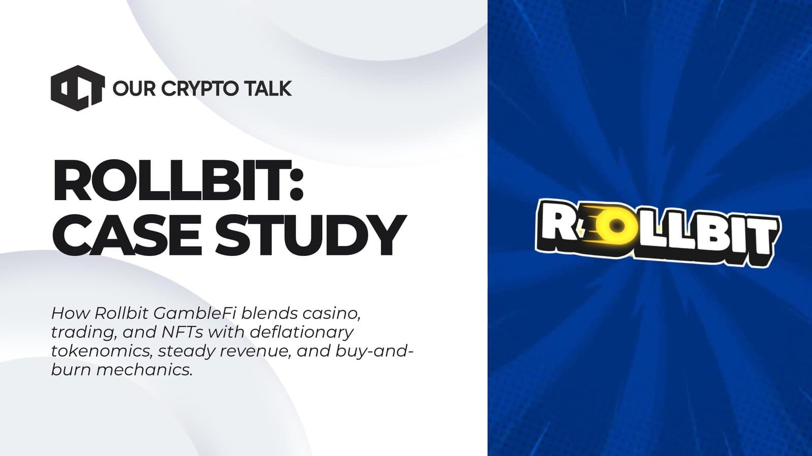 Rollbit: A Case Study in GambleFi Innovation