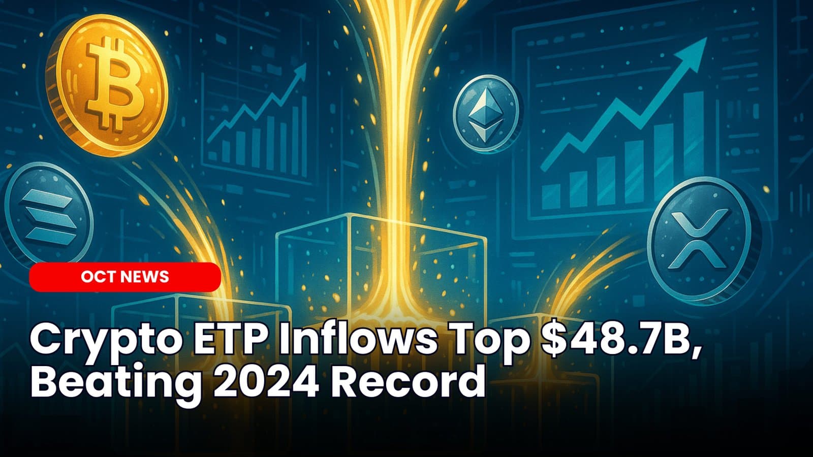 Crypto ETP Inflows Top $48.7B, Beating 2024 Record image