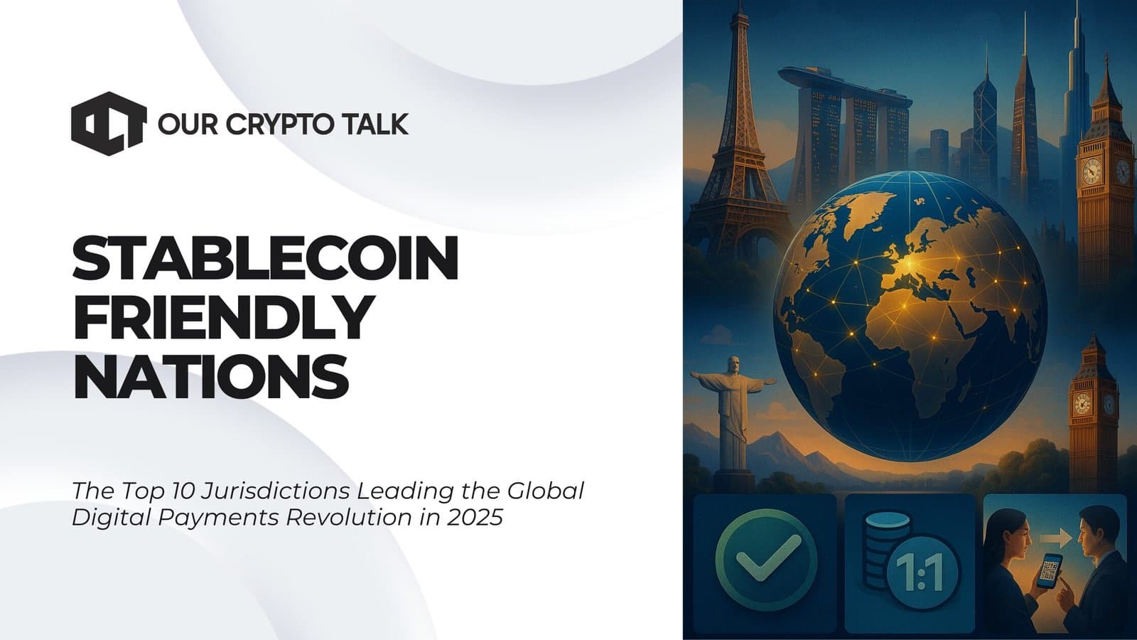 Stablecoin Friendly Nations : Jurisdictions Leading the Revolution