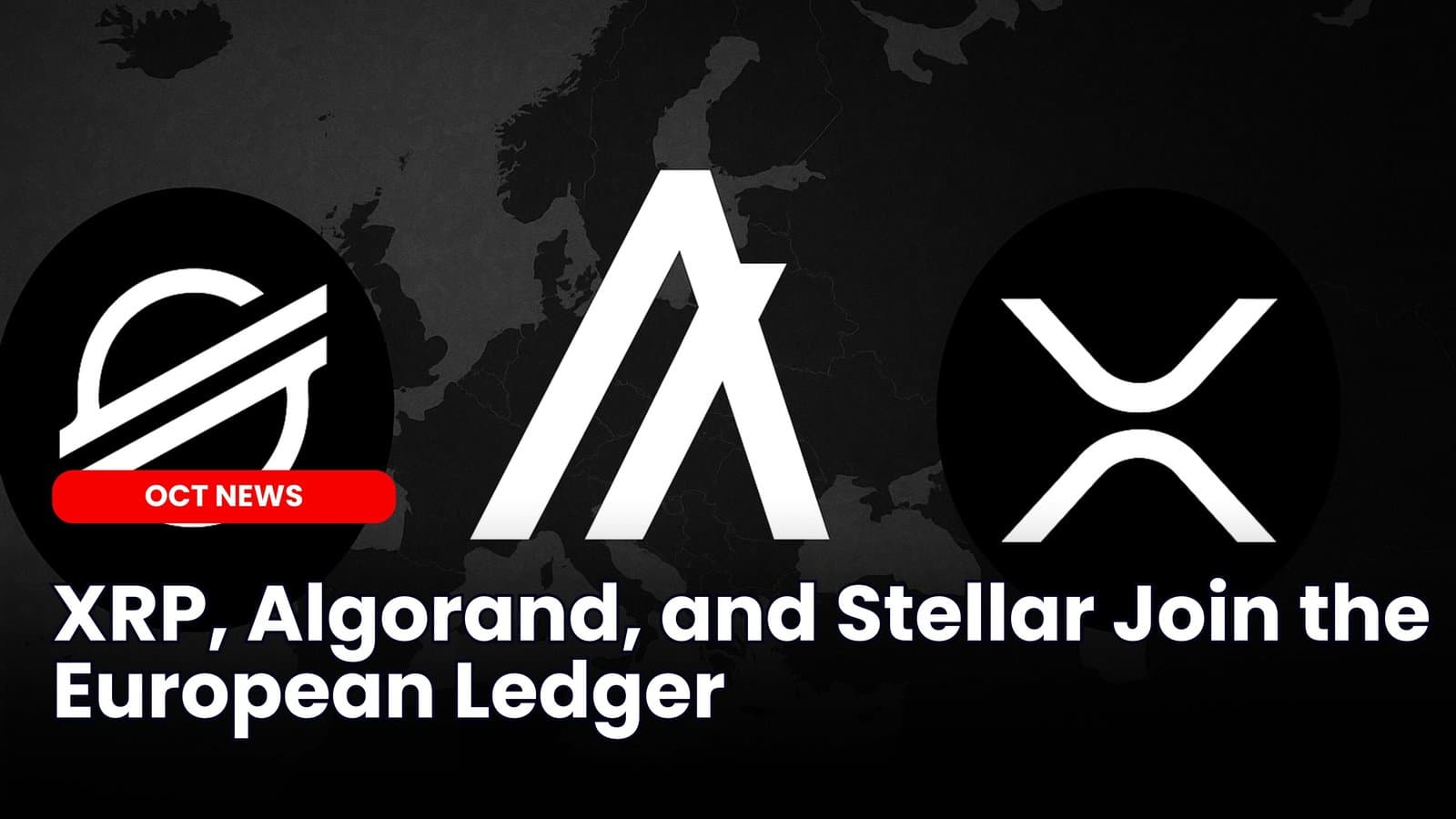 XRP, Algorand, and Stellar Join the European Ledger image