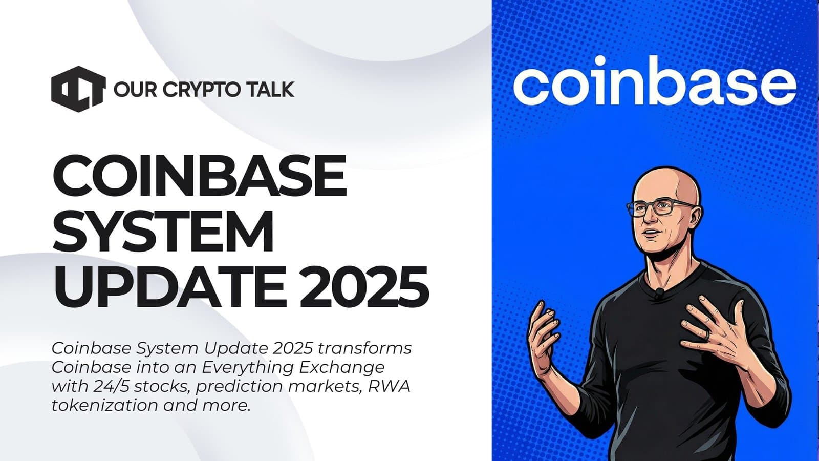 Coinbase System Update 2025 : Everything You Need To Know image