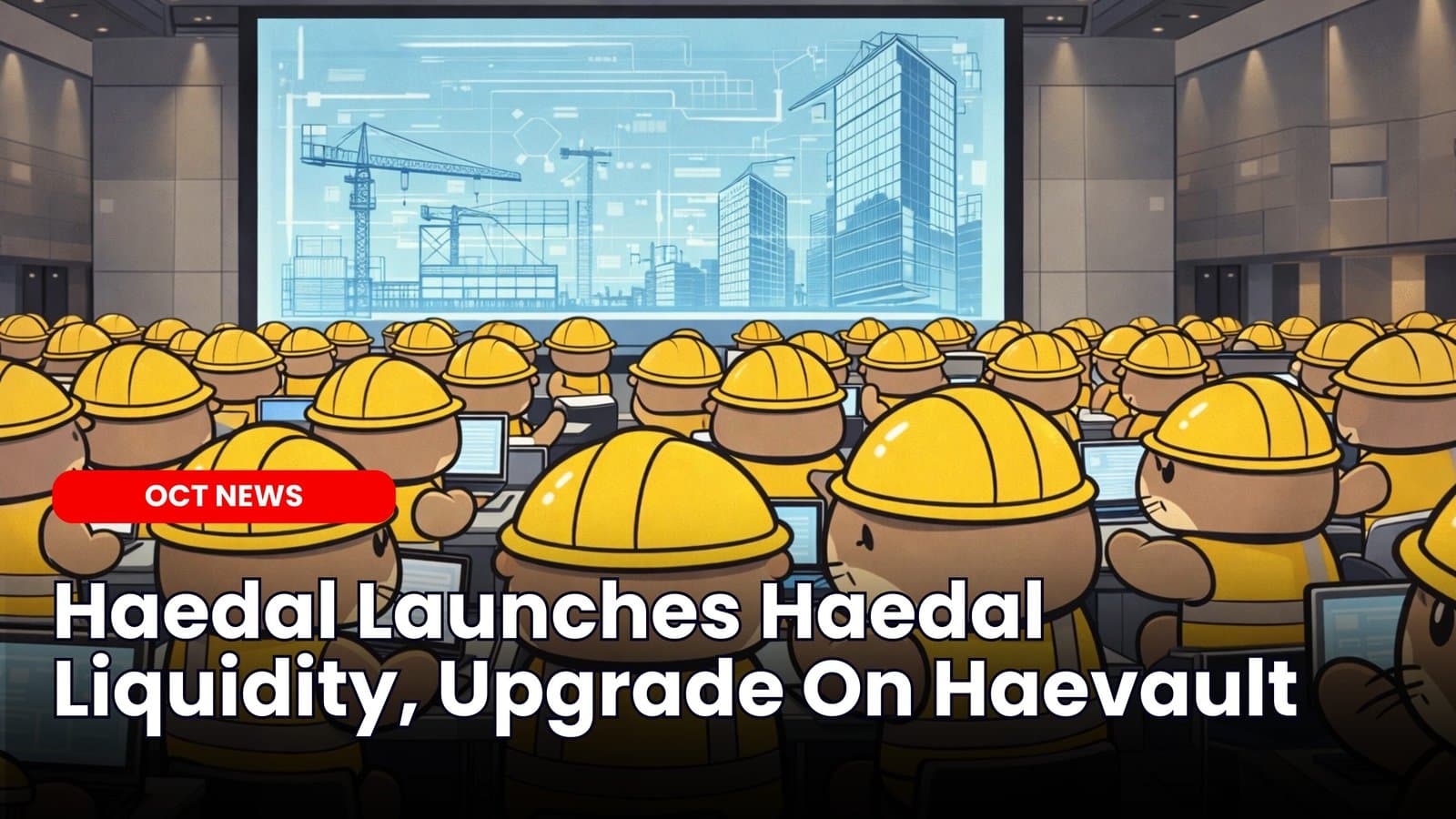 Haedal Launches Haedal Liquidity, Upgrade On Haevault