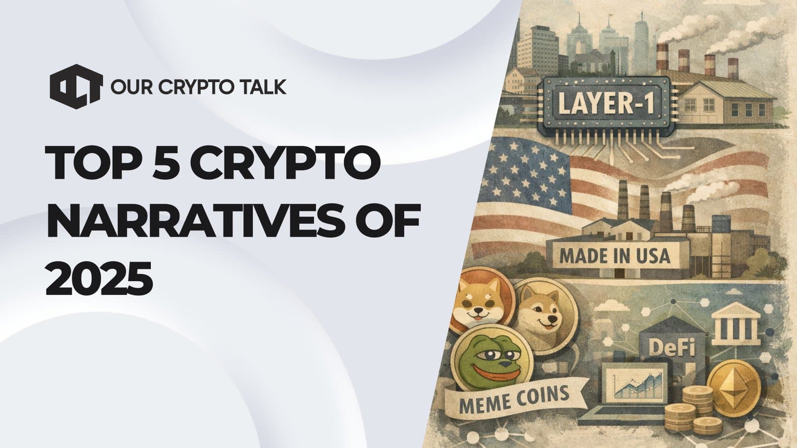 Top 5 Crypto Narratives of 2025 image