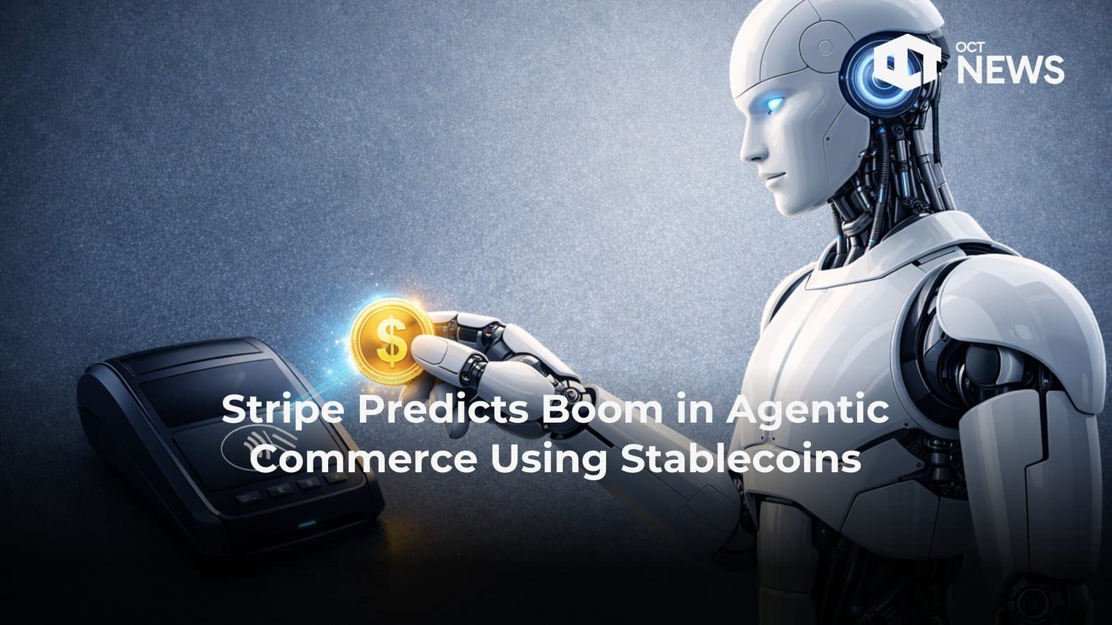 Stripe Predicts Boom in Agentic Commerce Using Stablecoins image