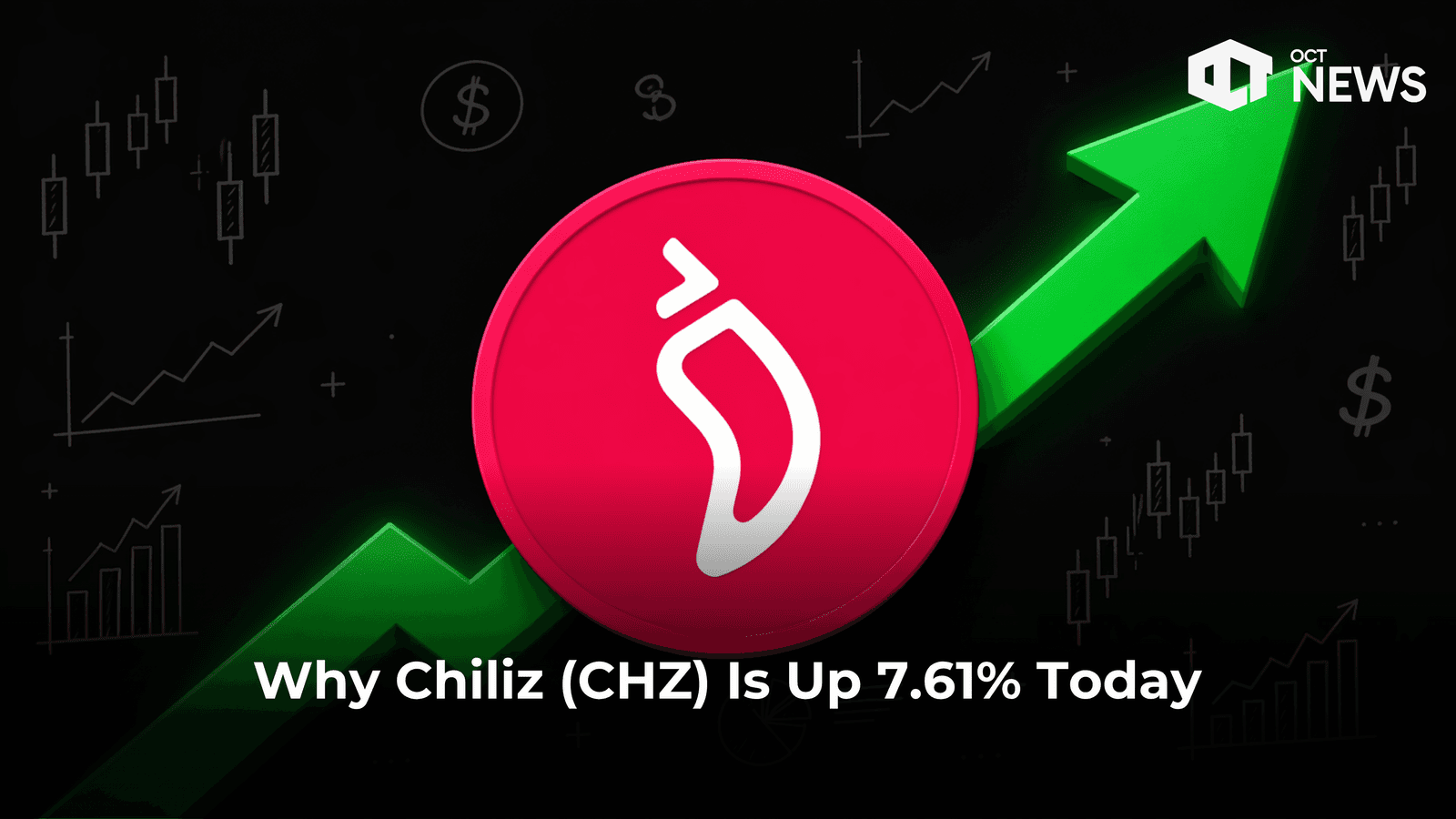 Why Chiliz (CHZ) Is Up 7.61% Today
