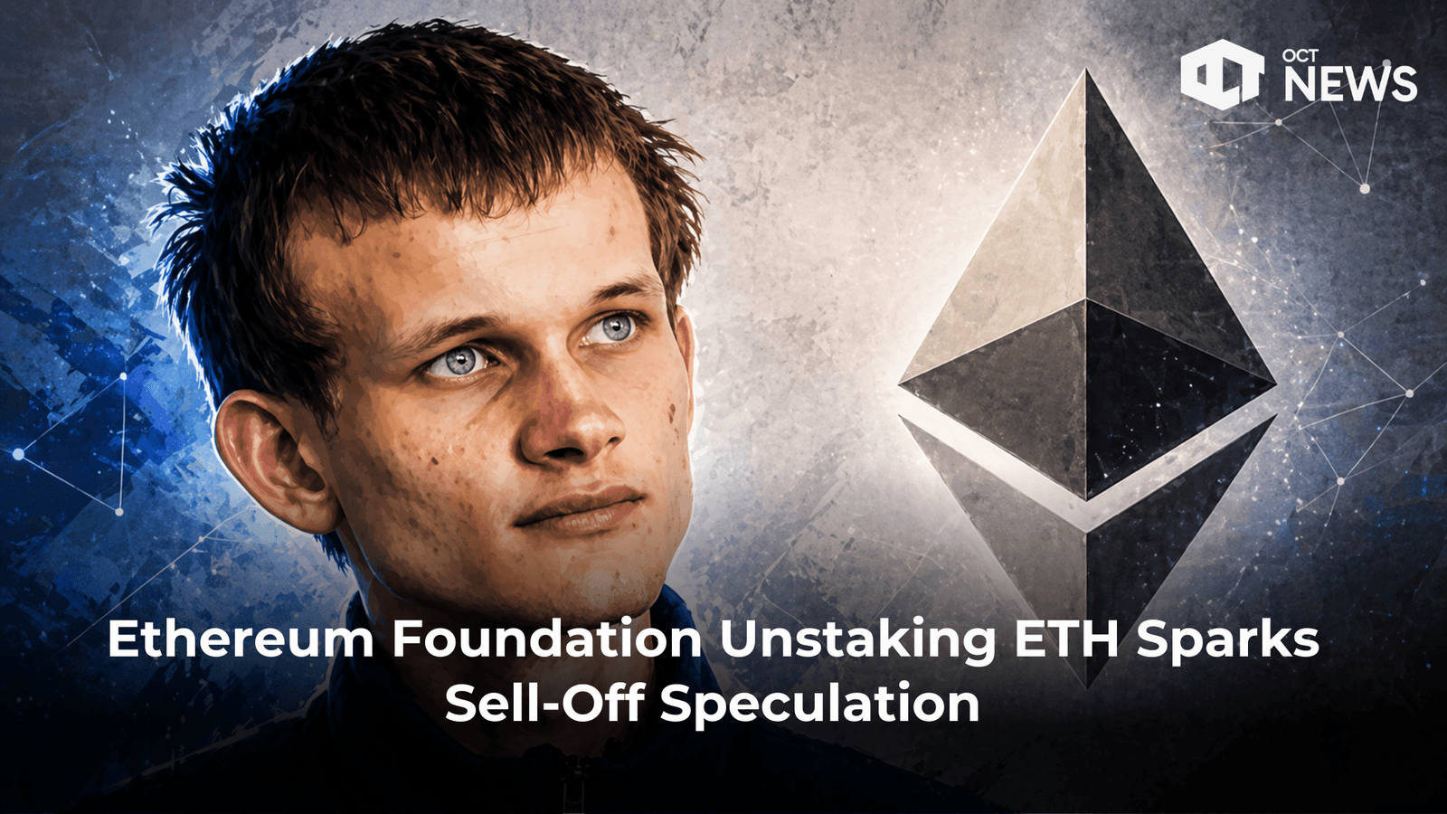 Ethereum Foundation Unstaking ETH Sparks Sell-Off Speculation