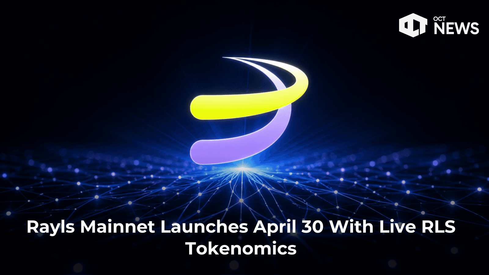 Rayls Mainnet Launches April 30 With Live RLS Tokenomics