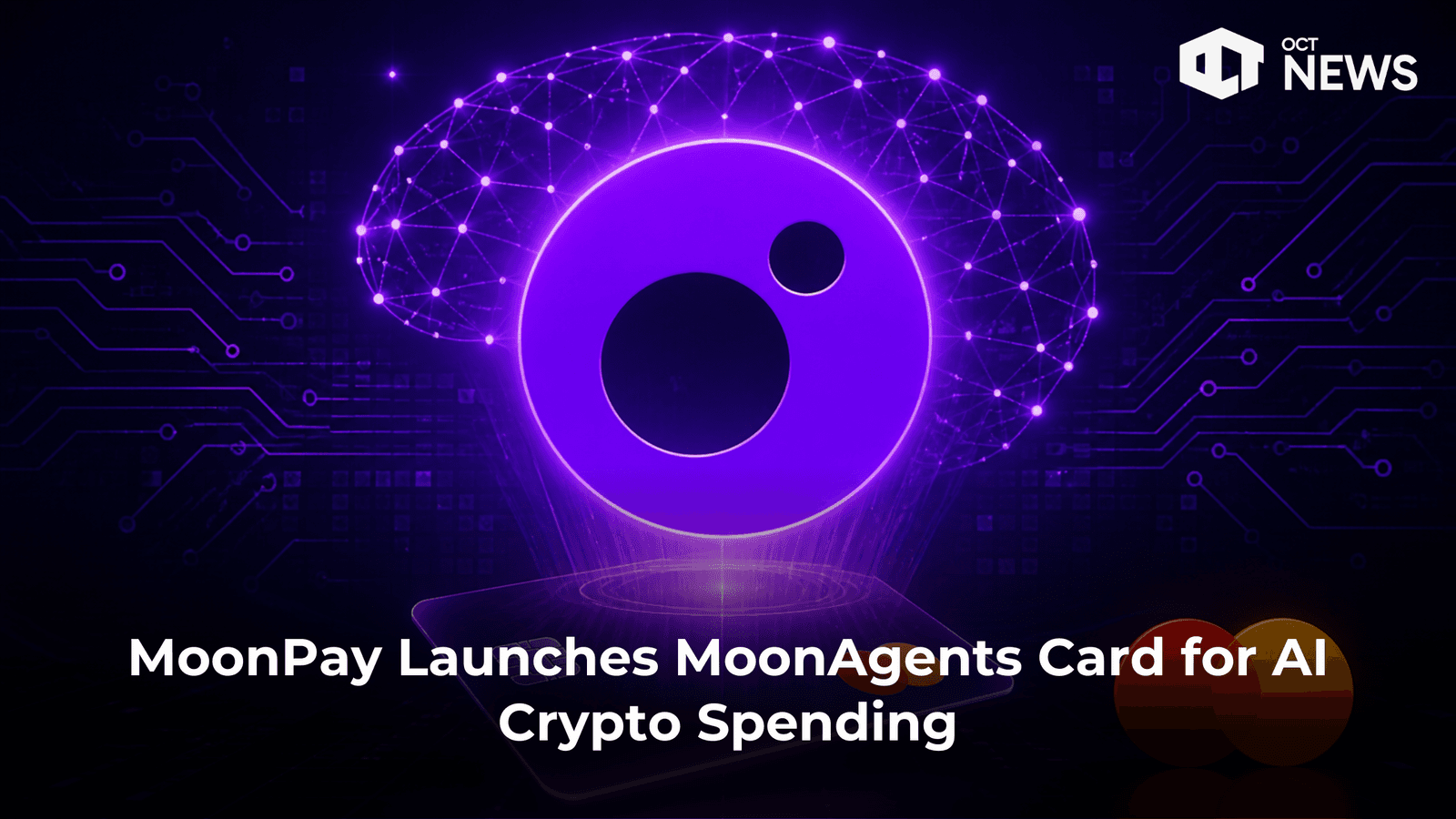 MoonPay Launches MoonAgents Card for AI Crypto Spending