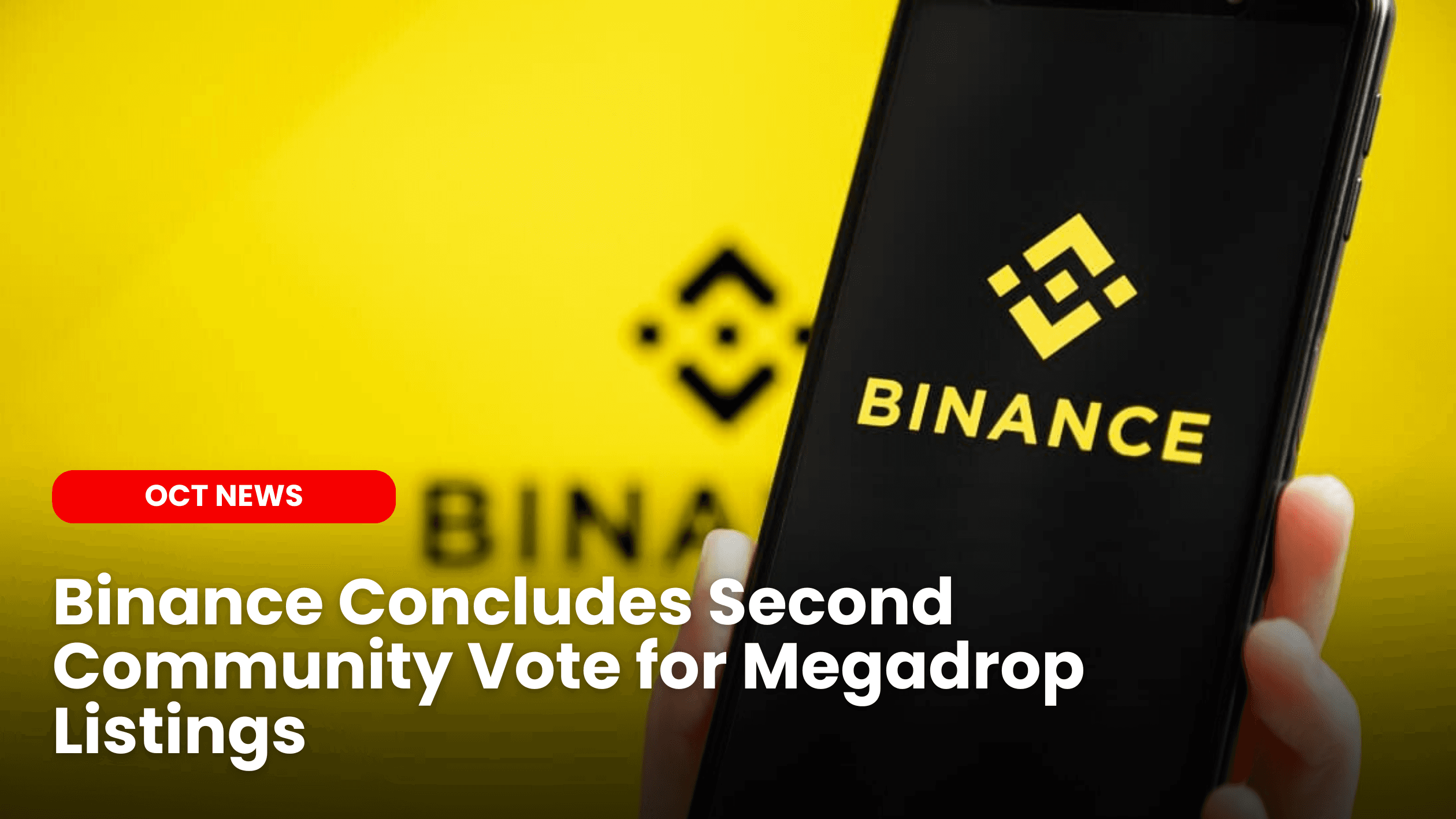 Binance Concludes Second Community Vote for Megadrop Listings