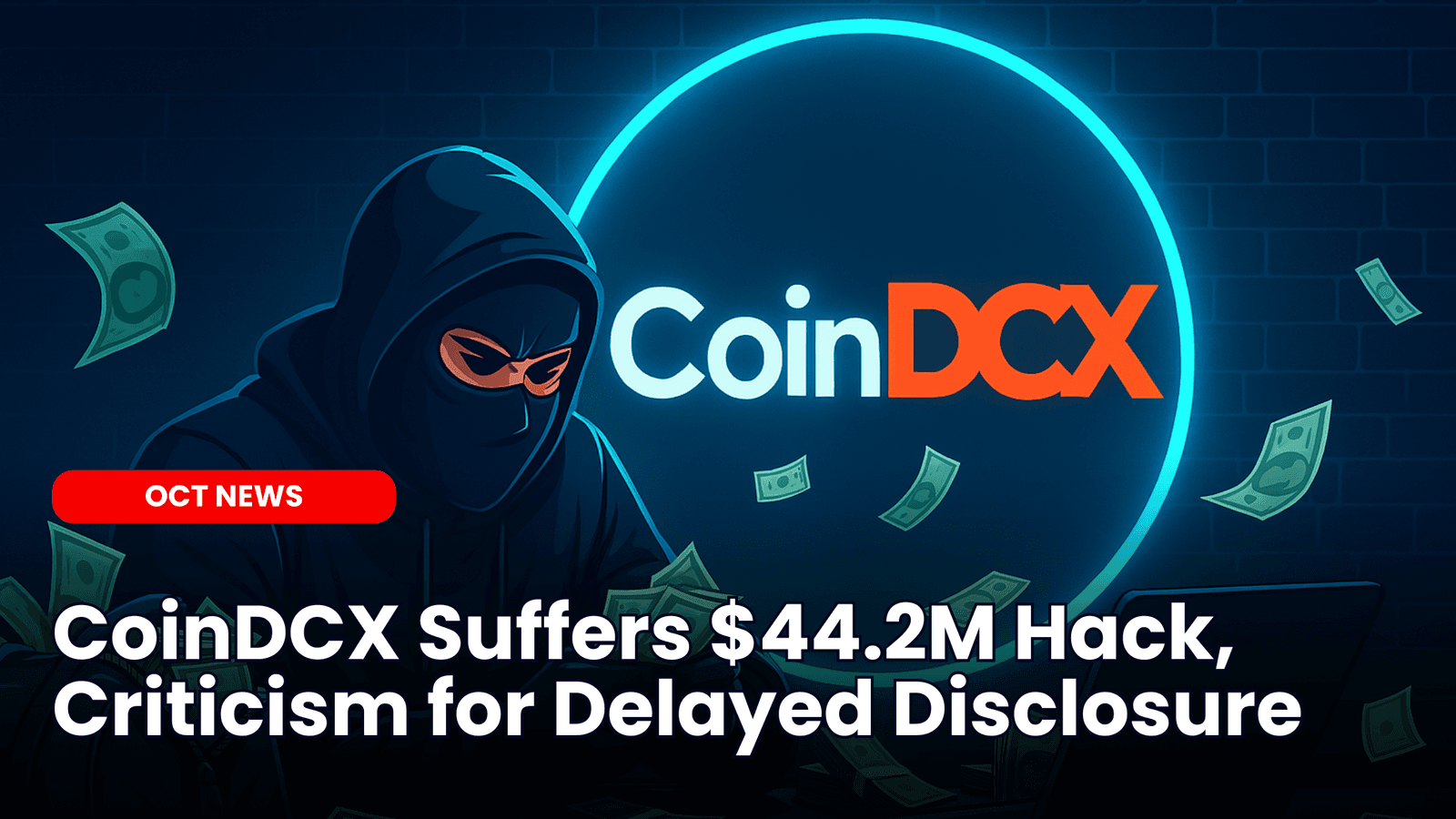 CoinDCX Suffers $44.2M Hack, Criticism for Delayed Disclosure