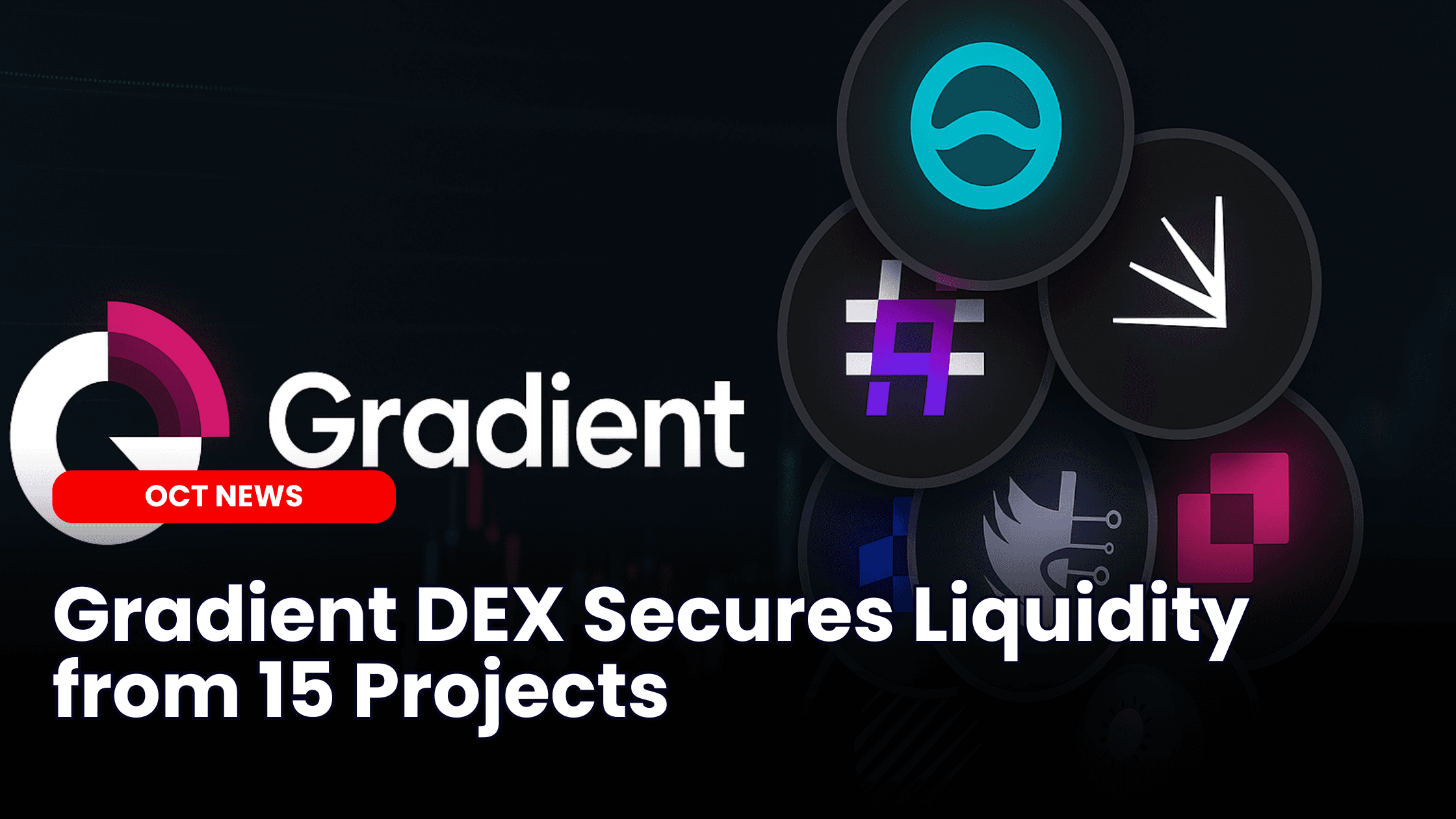 Gradient DEX Secures Liquidity from 15 Projects