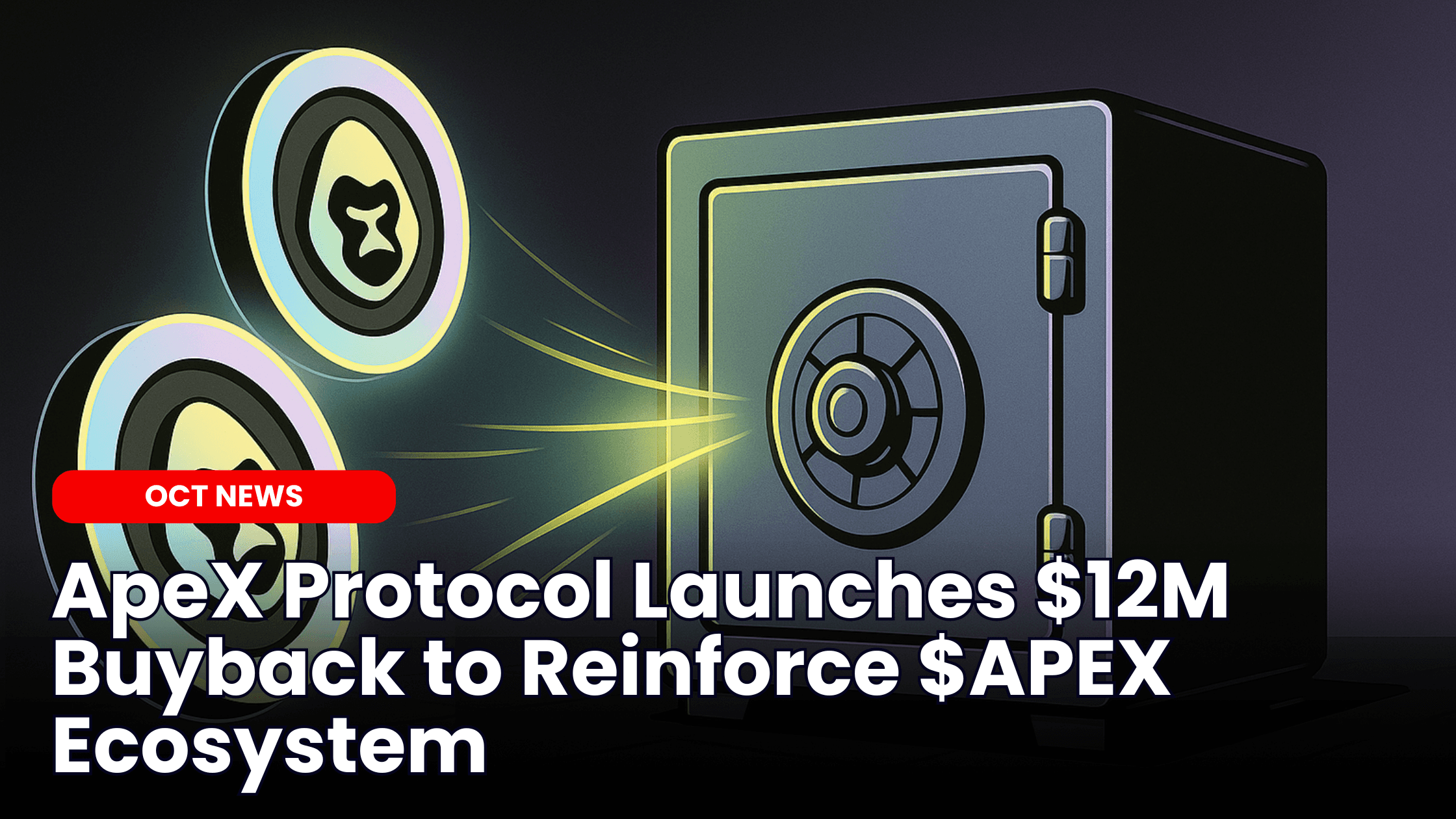 ApeX Protocol Launches $12M Buyback to Reinforce $APEX Ecosystem