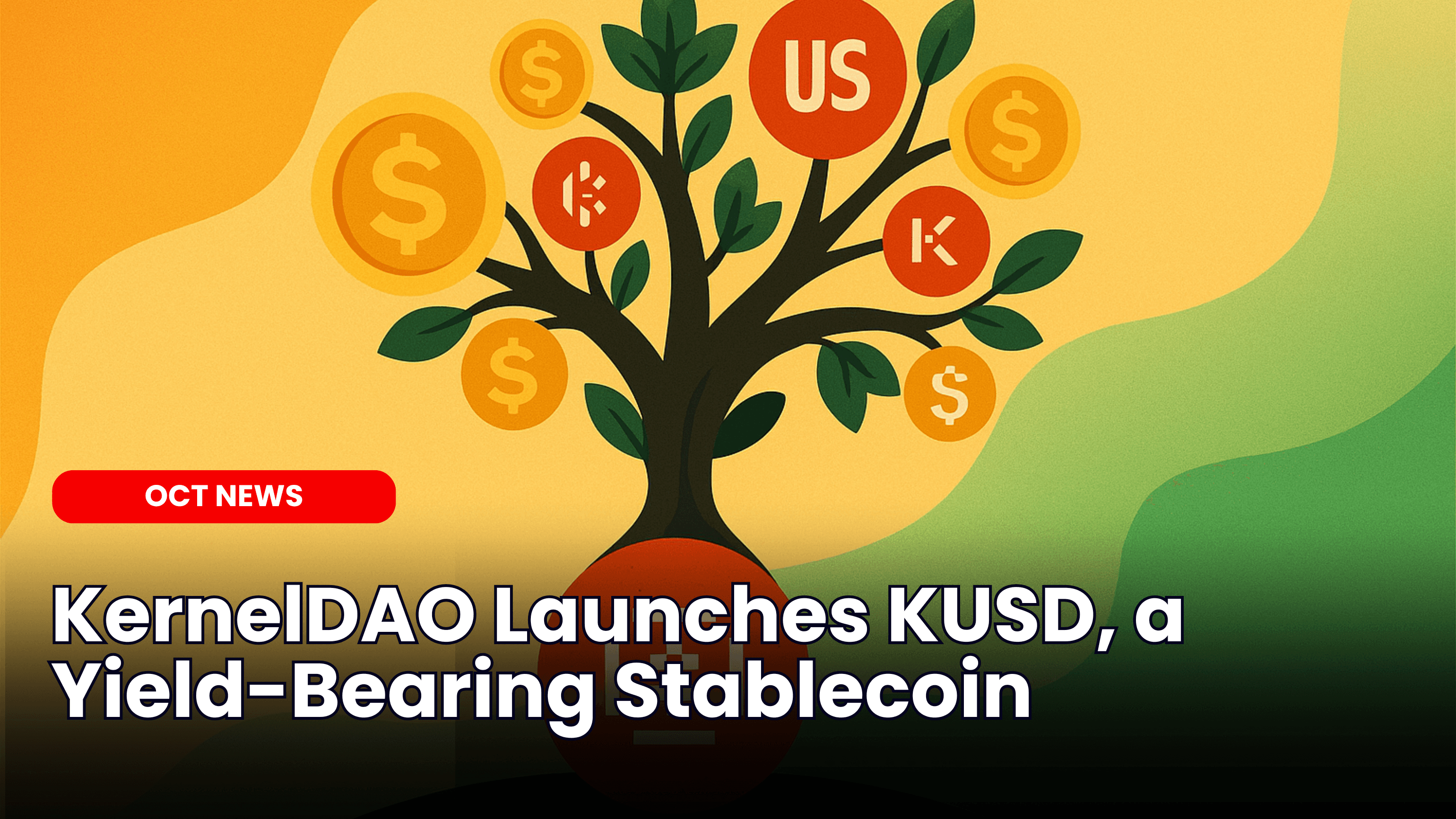 KernelDAO Launches KUSD, a Yield-Bearing Stablecoin