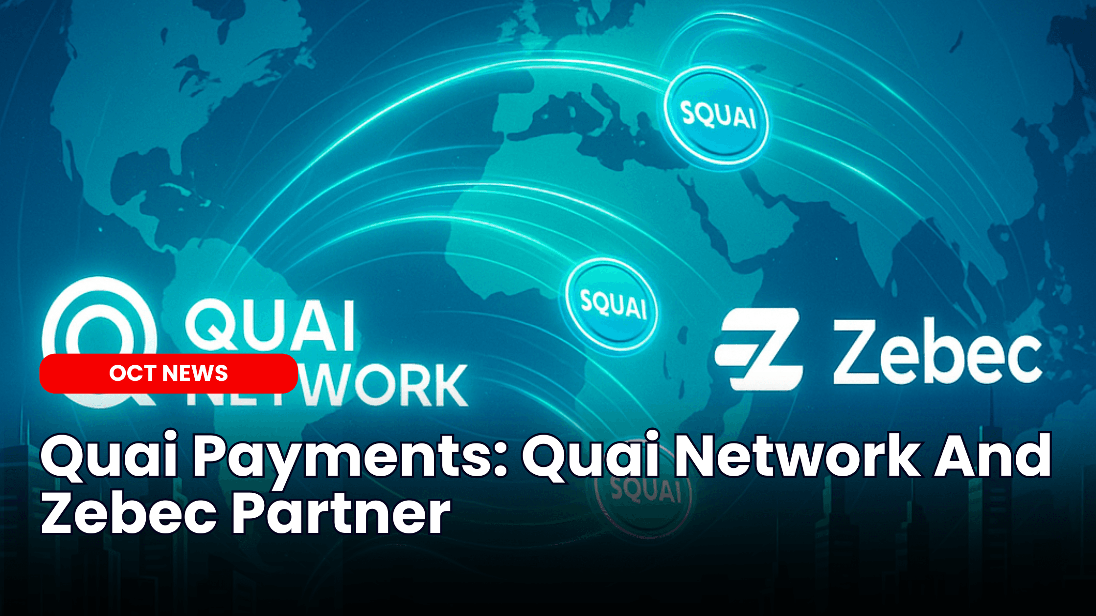 Quai Payments: Quai Network And Zebec Partner