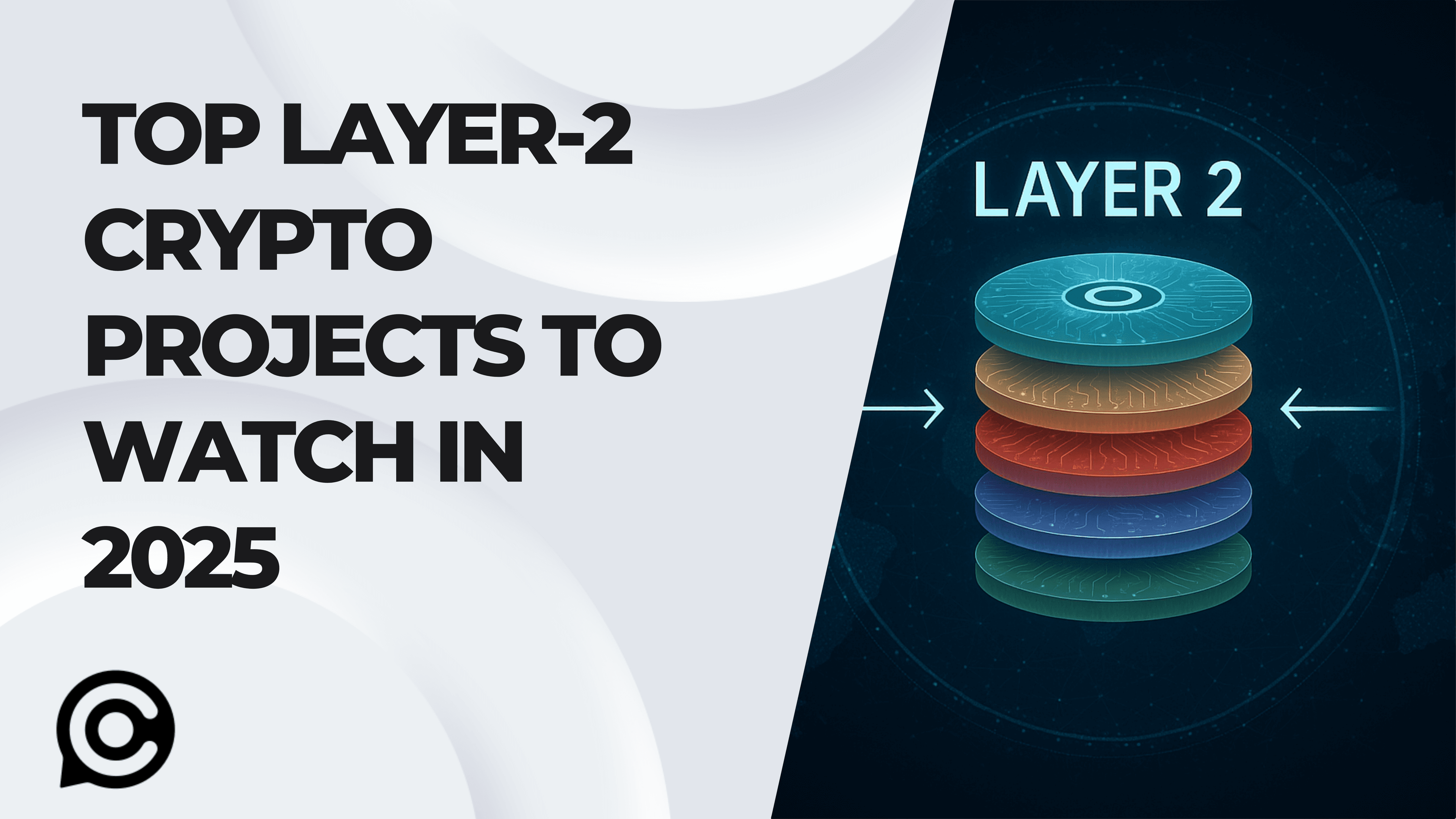 Top Layer-2 Crypto Projects to Watch in 2025