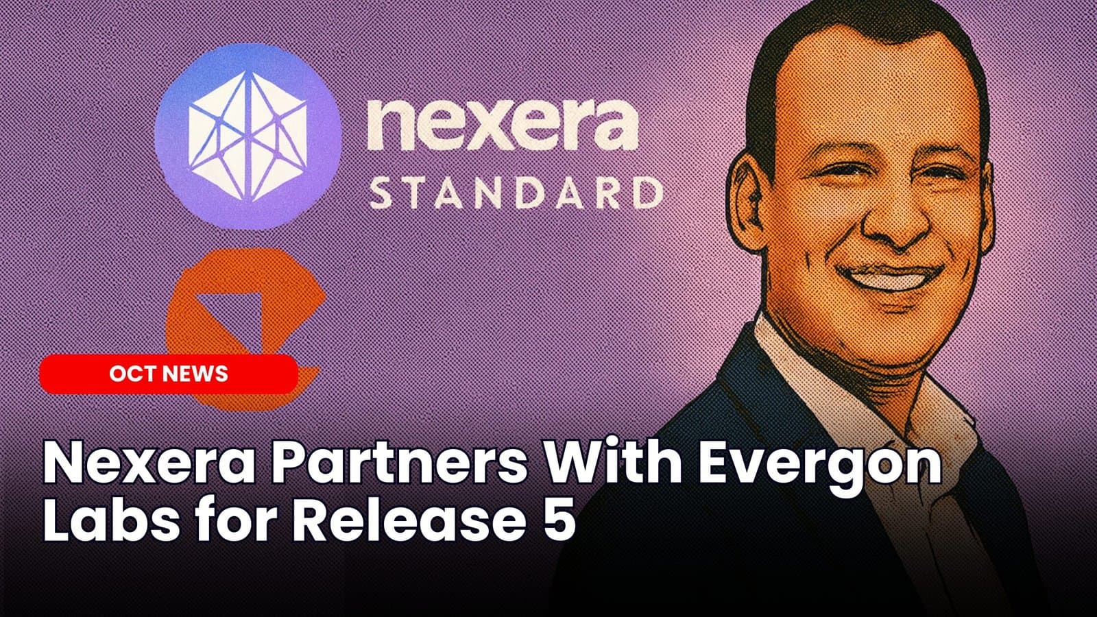 Nexera Partners With Evergon Labs for Release 5