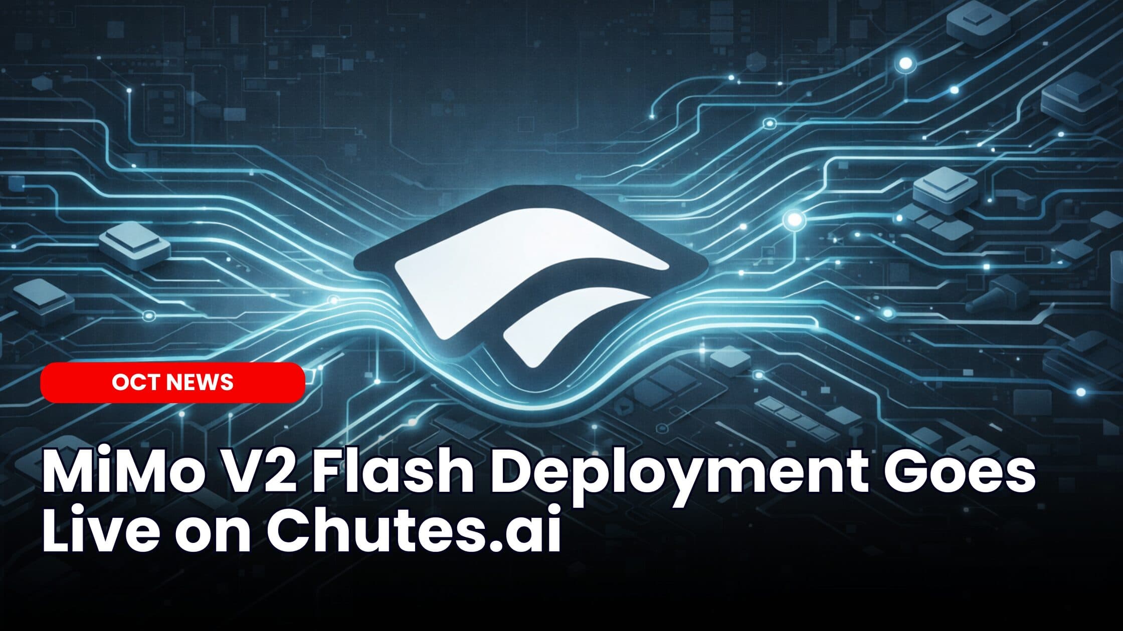 MiMo V2 Flash Deployment Goes Live on Chutes.ai
