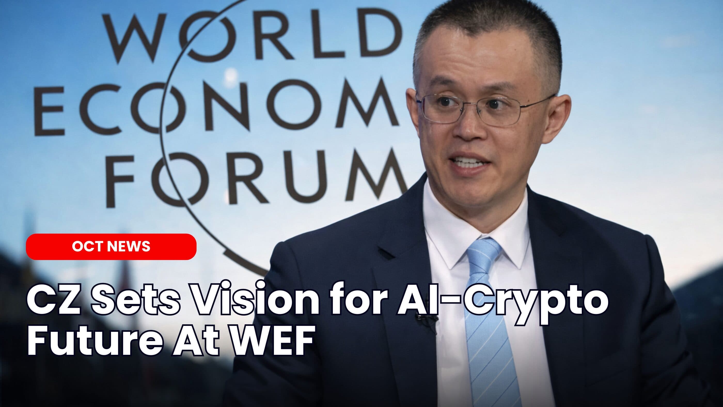 CZ Sets Vision for AI-Crypto Future At WEF